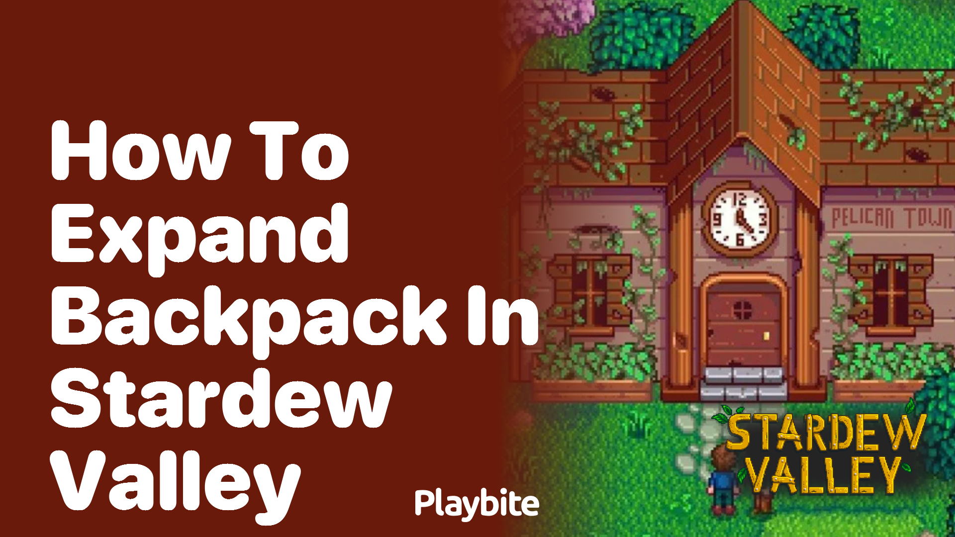 How to Expand Your Backpack in Stardew Valley