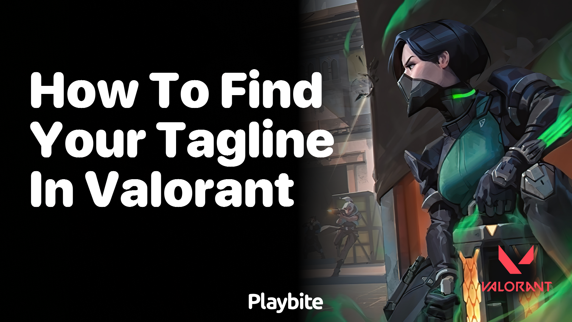 How to Find Your Tagline in Valorant