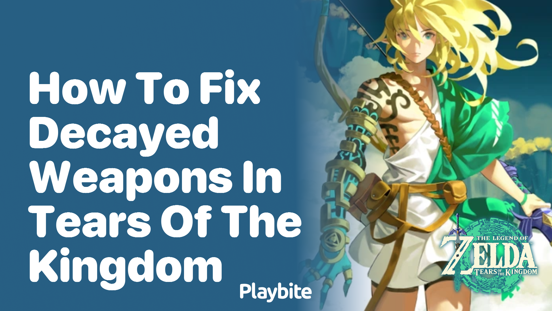 How to Fix Decayed Weapons in Tears of the Kingdom