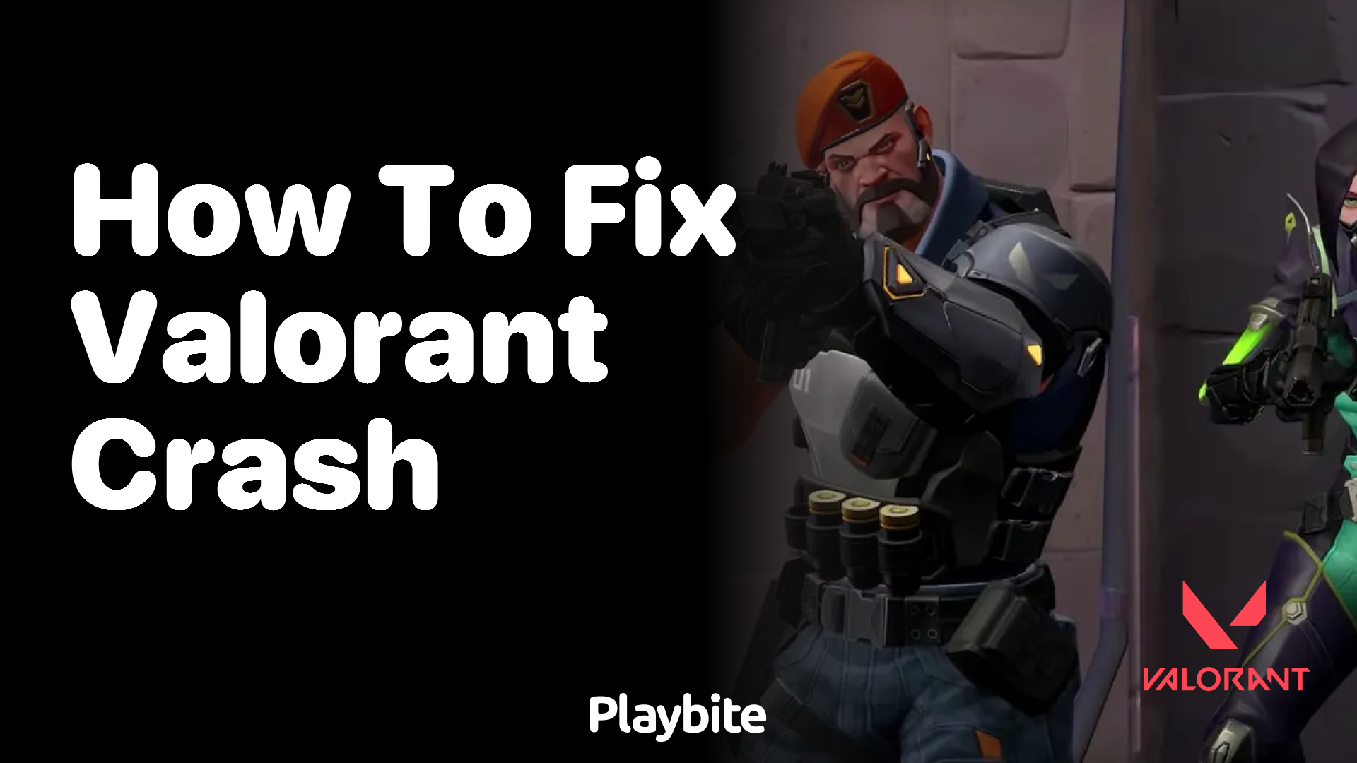 How to Fix Valorant Crash