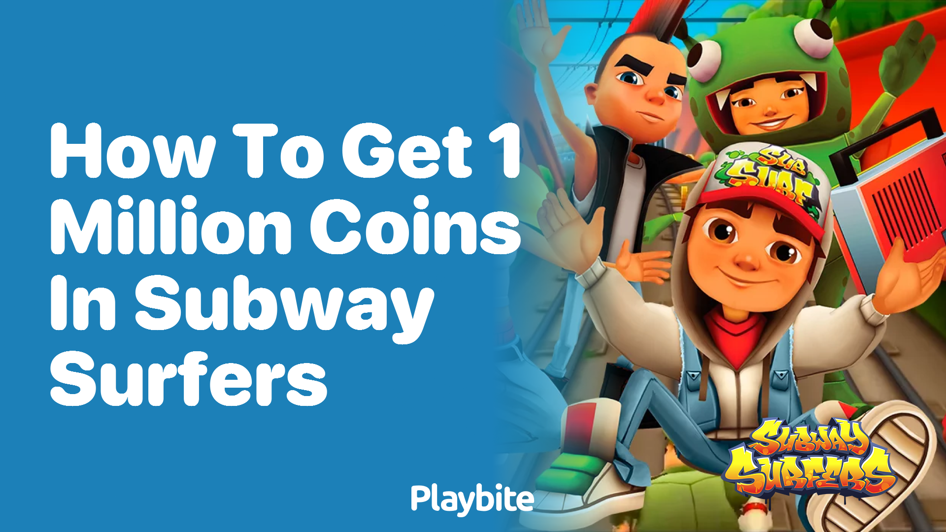 How to Get 1 Million Coins in Subway Surfers