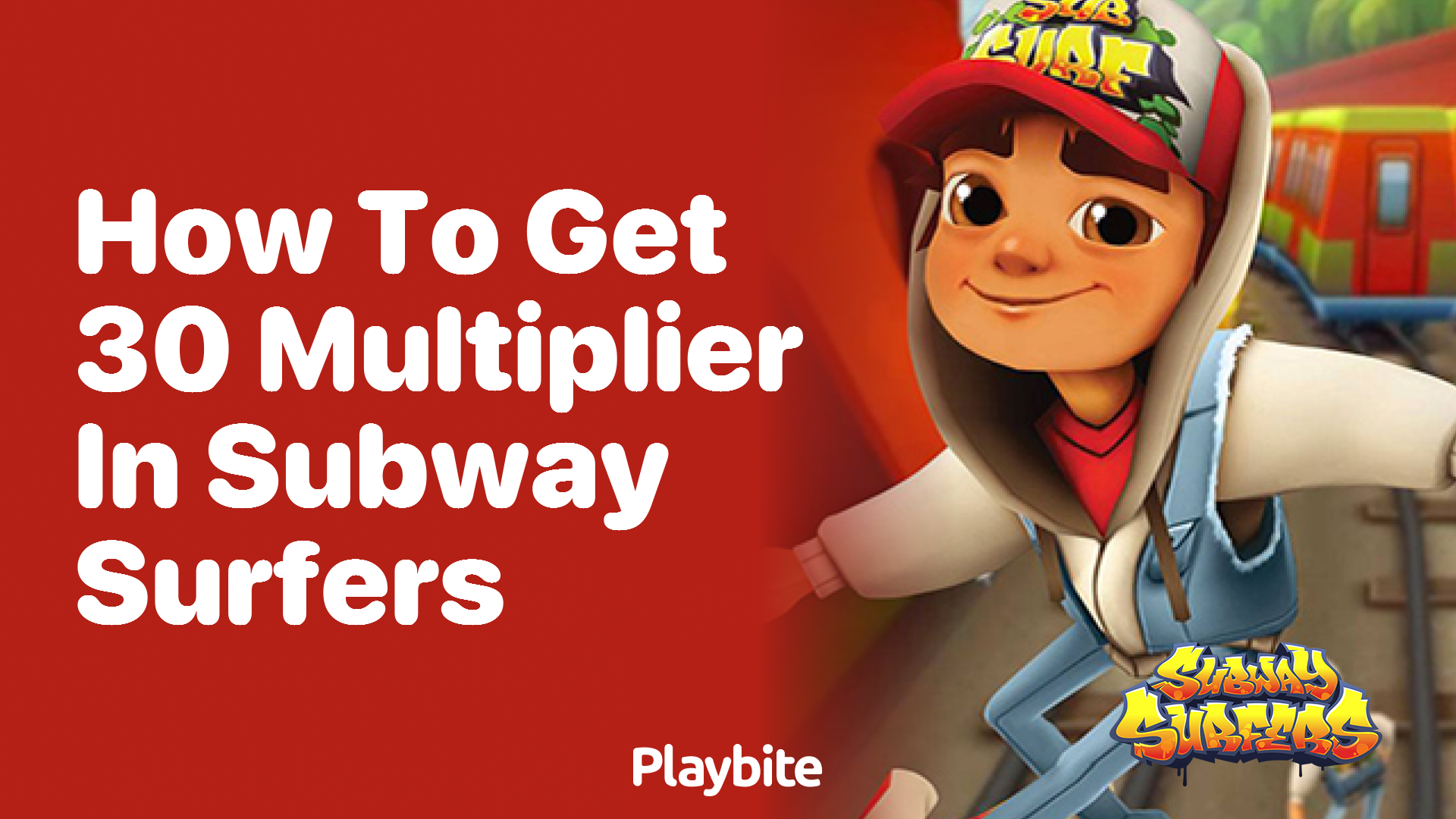 How to get a 30 multiplier in Subway Surfers