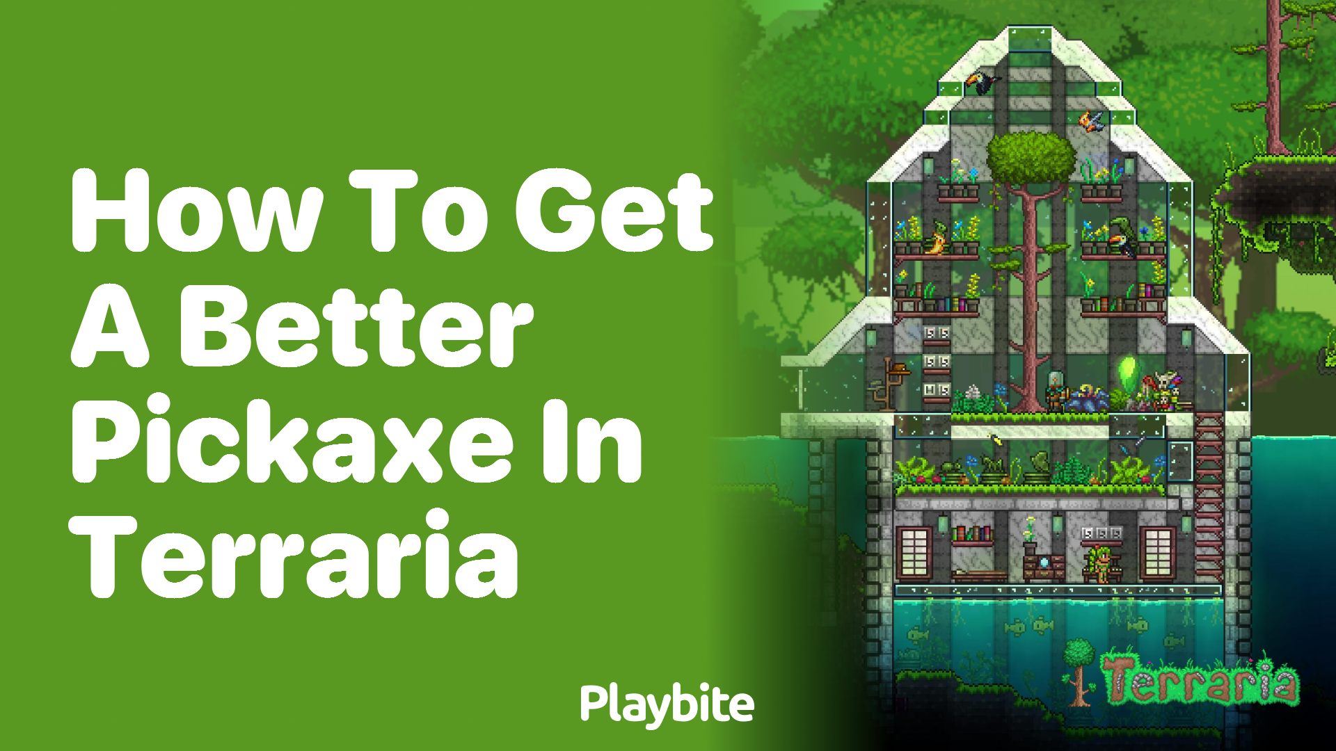 How to get a better pickaxe in Terraria