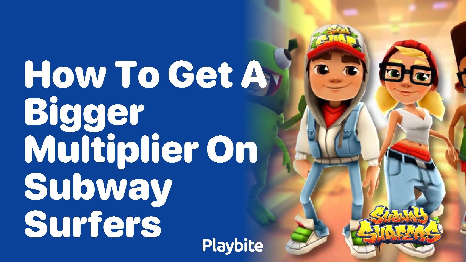 How to Get a Bigger Multiplier on Subway Surfers