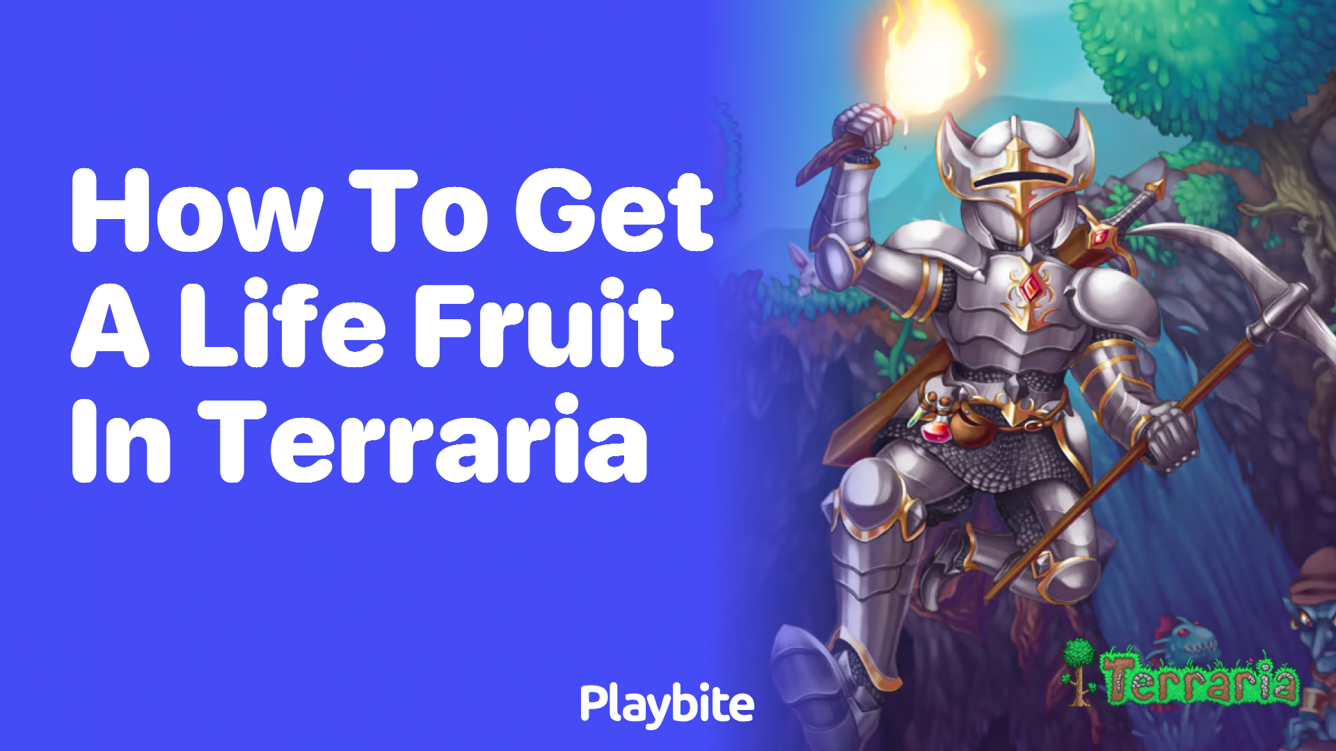 How to get a Life Fruit in Terraria