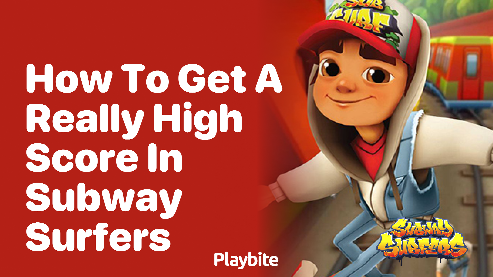 How to Get a Really High Score in Subway Surfers