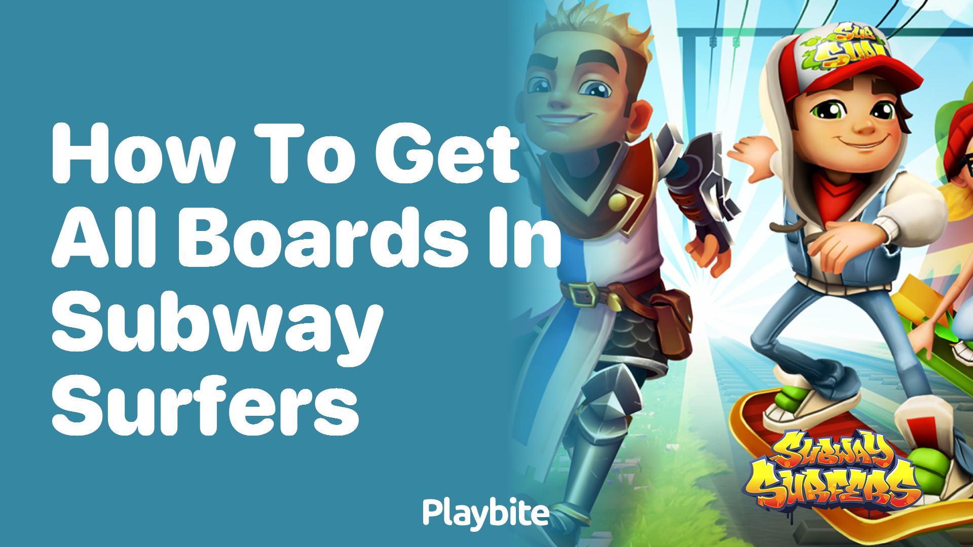 How to get all boards in Subway Surfers