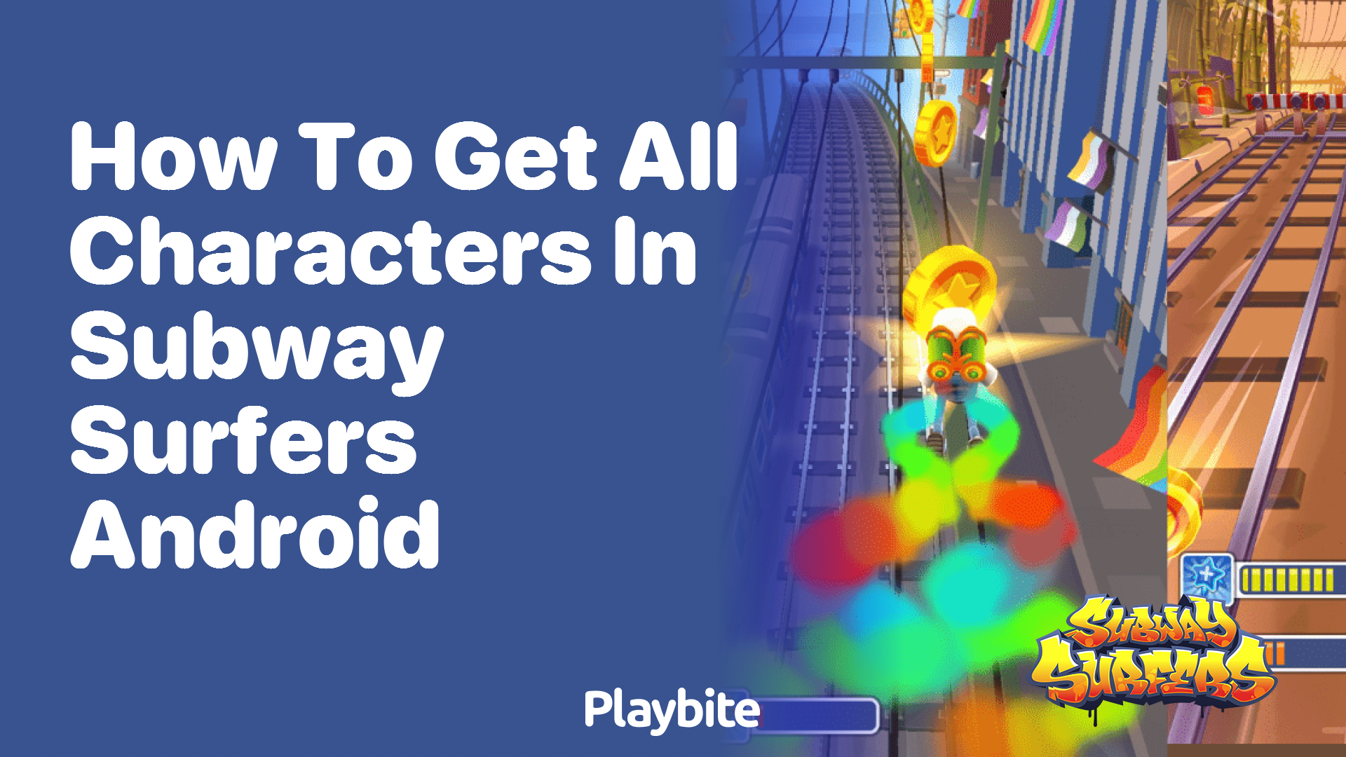 How to get all characters in Subway Surfers Android