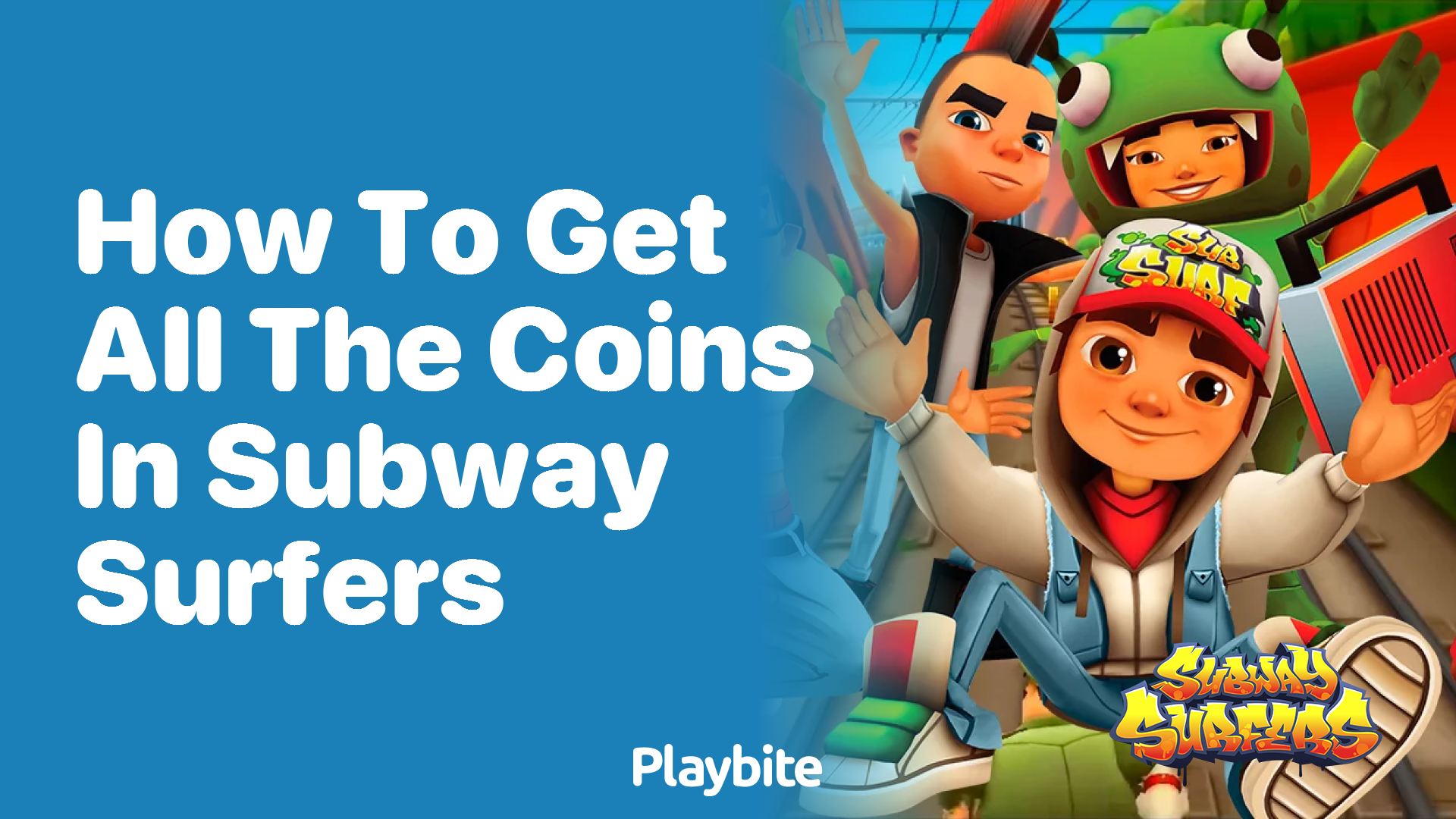 How to get all the coins in Subway Surfers