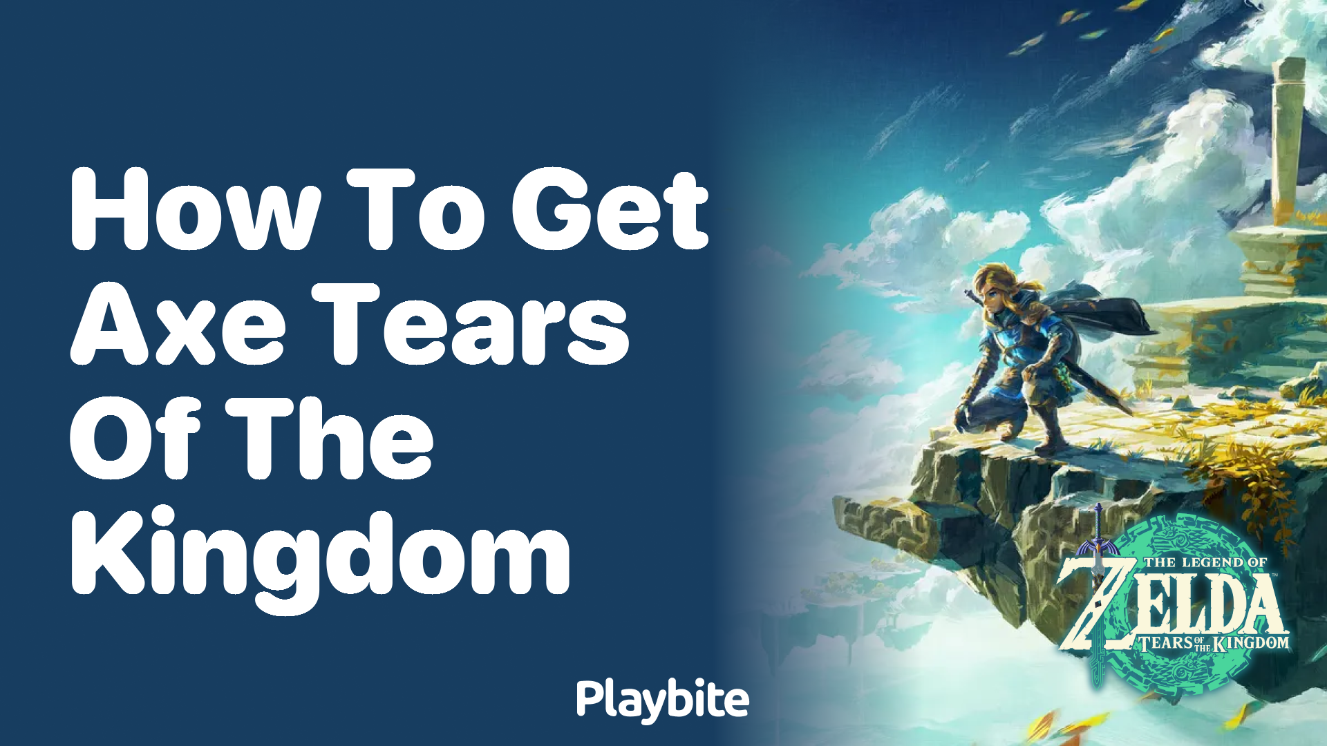 How to Get the Axe in Tears of the Kingdom