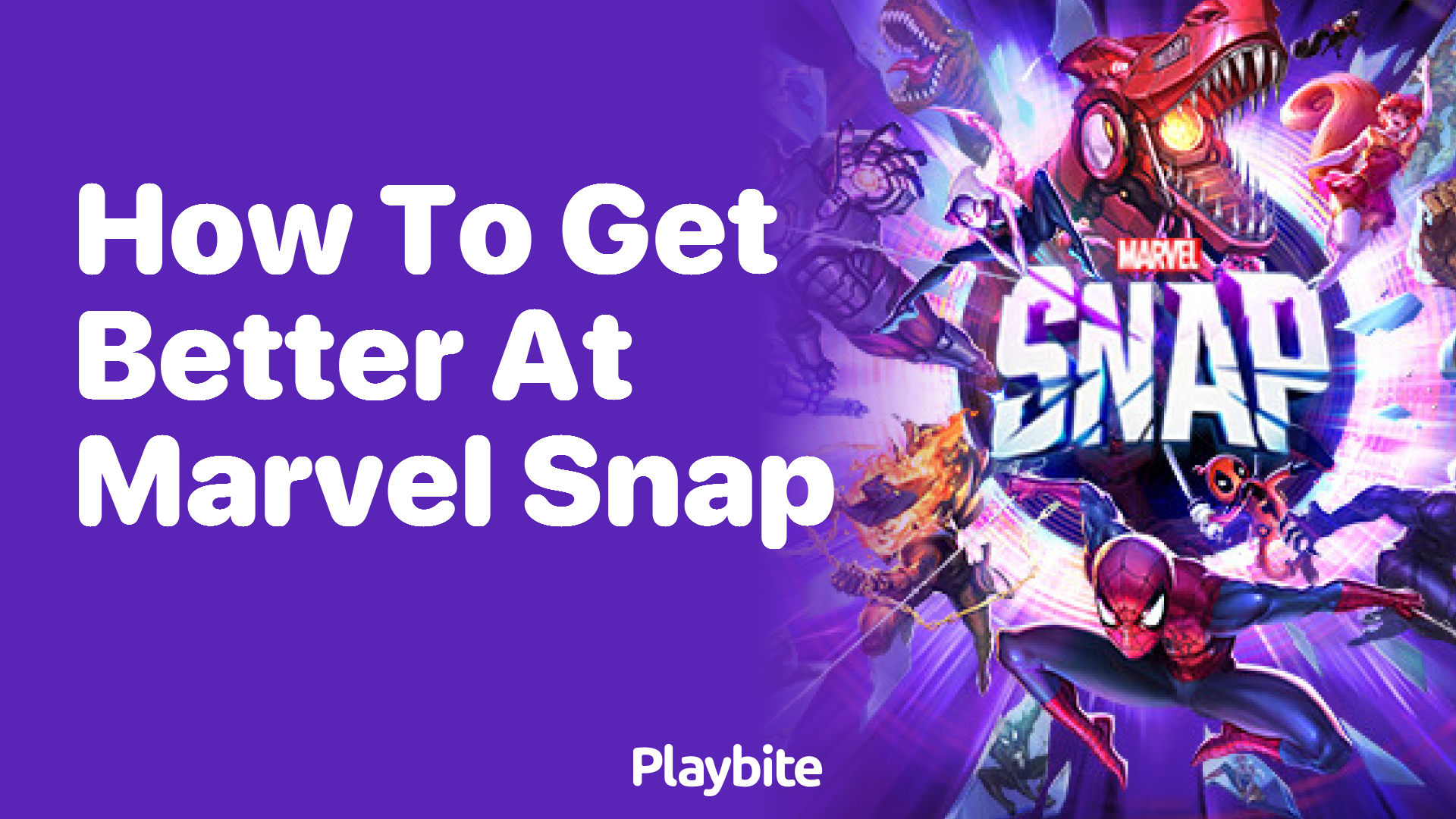 How to Get Better at Marvel Snap