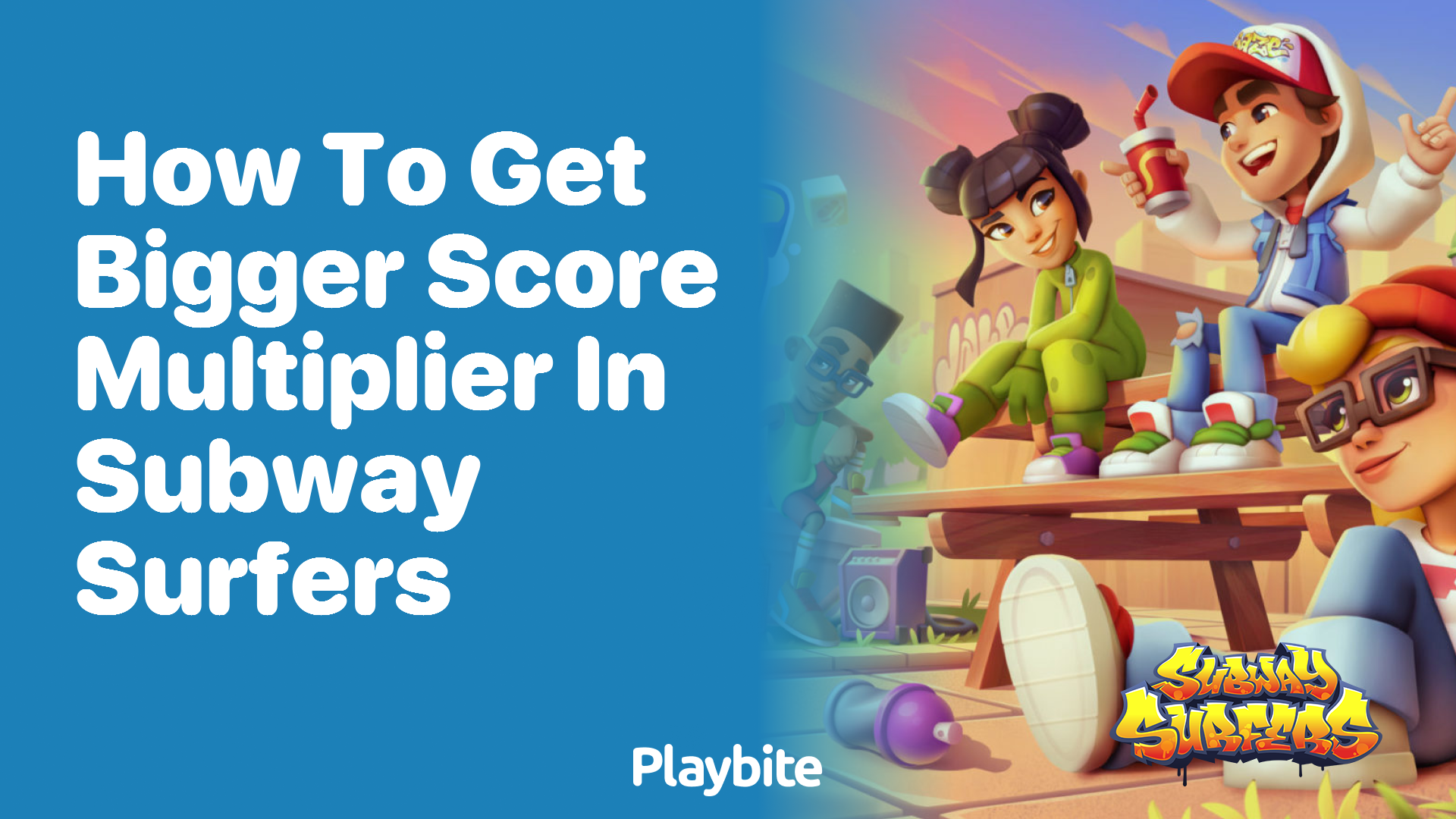 How to Get a Bigger Score Multiplier in Subway Surfers