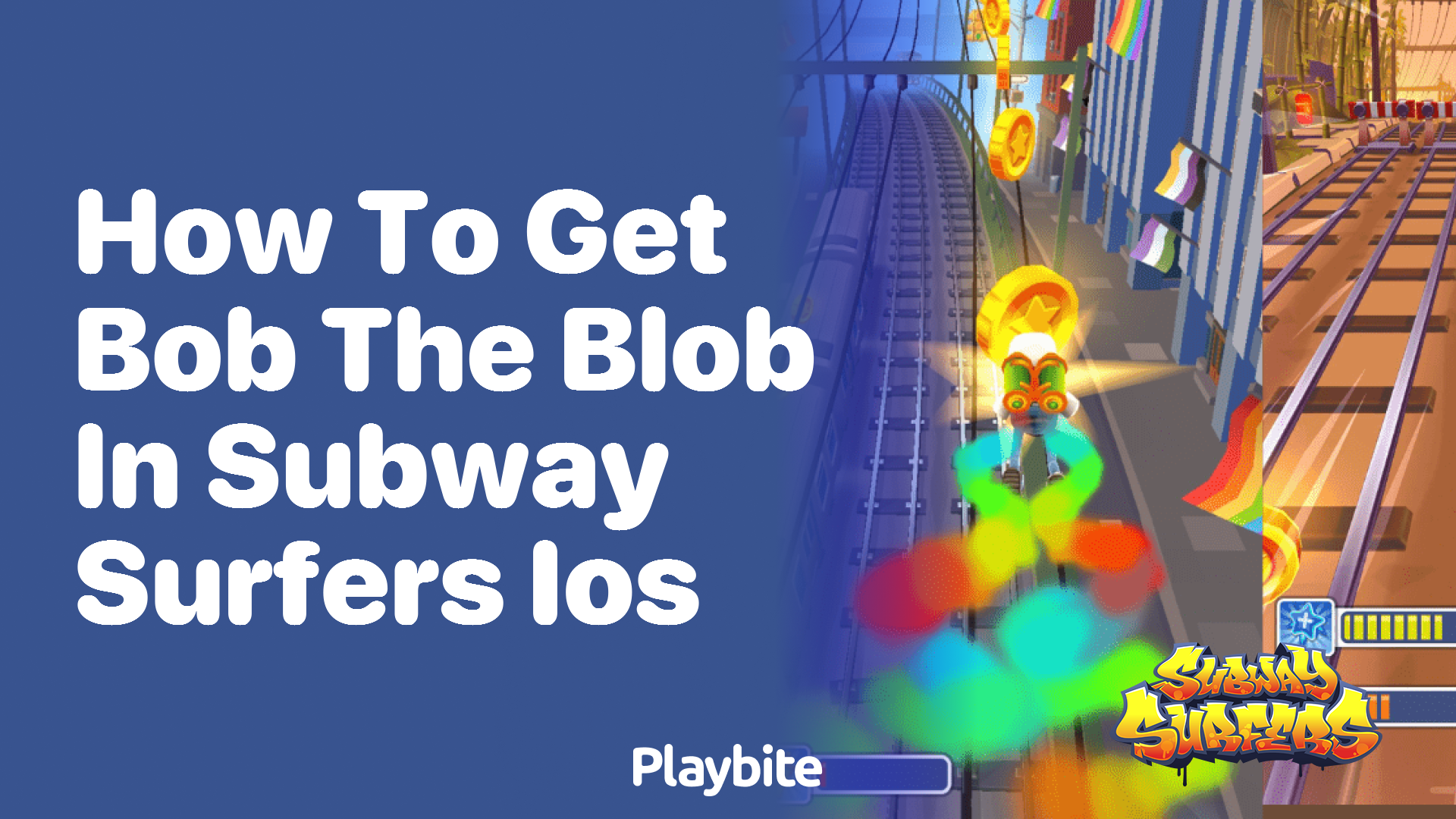 How to get Bob the Blob in Subway Surfers iOS