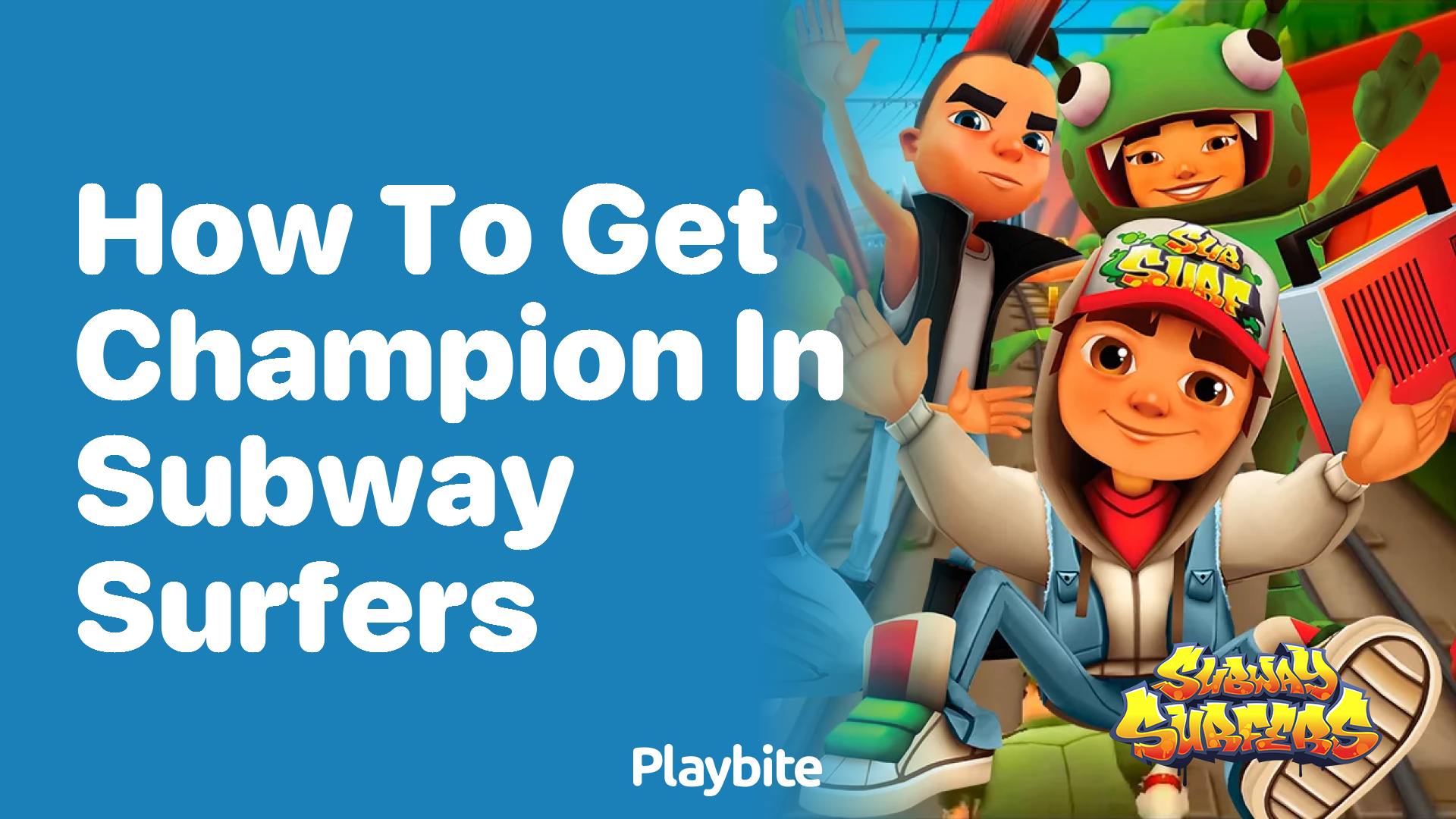 How to get champion in Subway Surfers