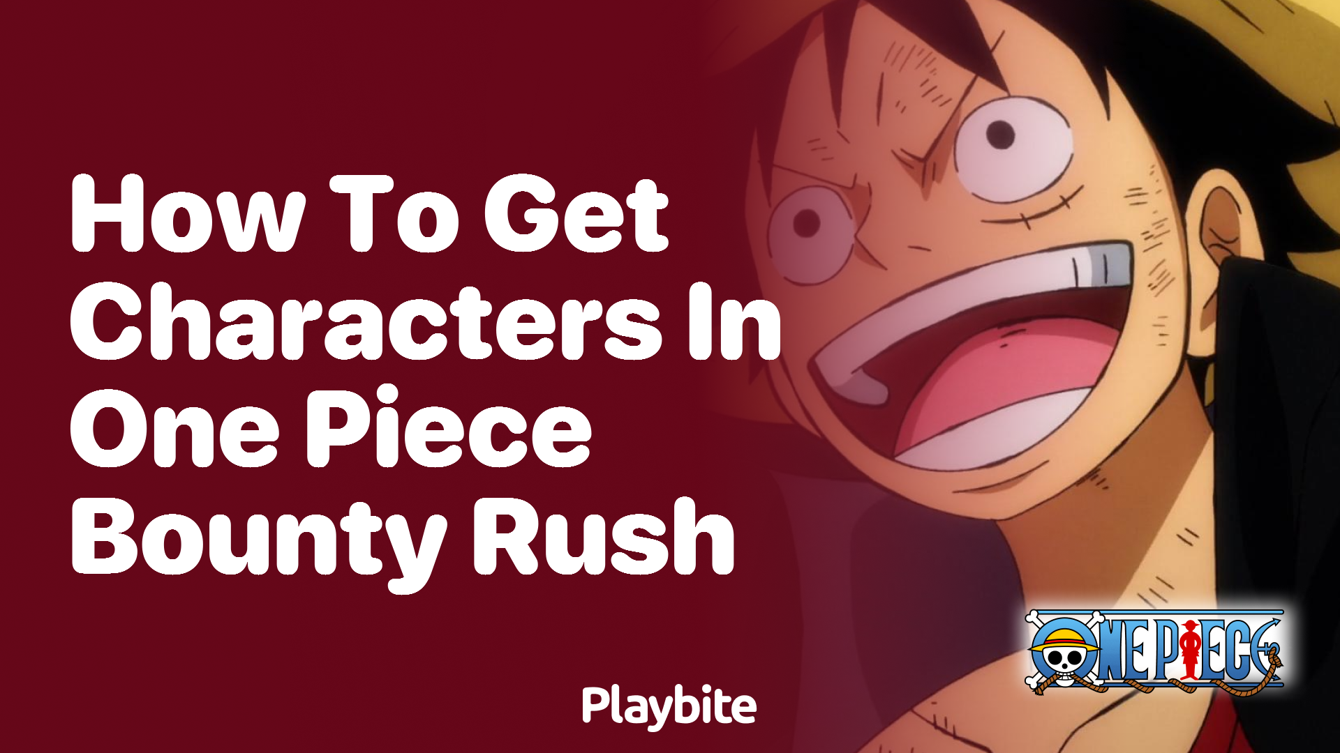 How to Get Characters in One Piece Bounty Rush