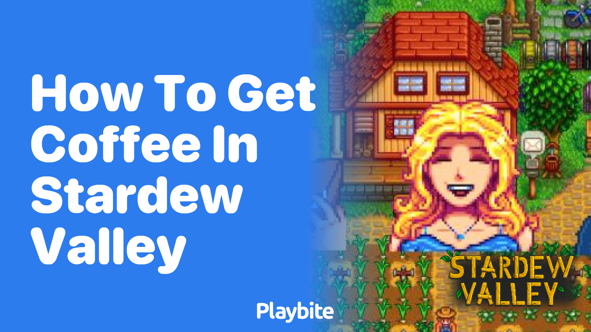 How to get coffee in Stardew Valley