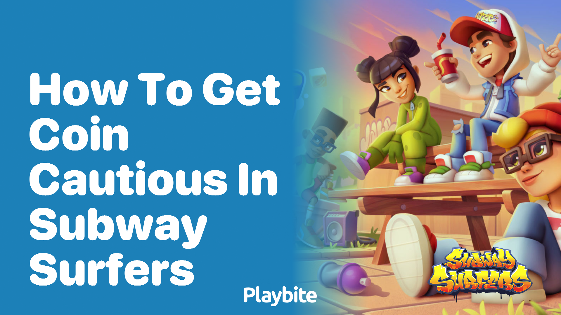 How to Get Coin Cautious in Subway Surfers