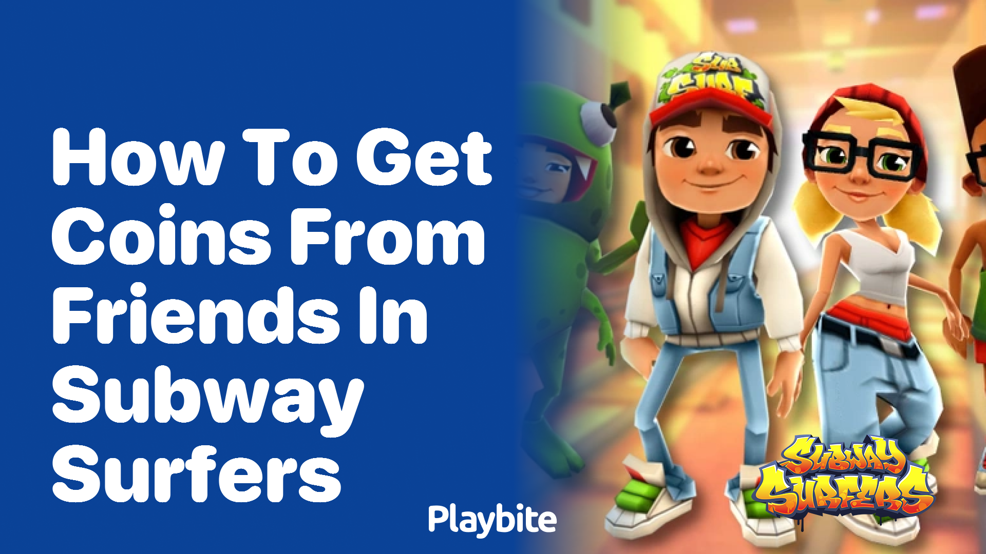 How to Get Coins from Friends in Subway Surfers