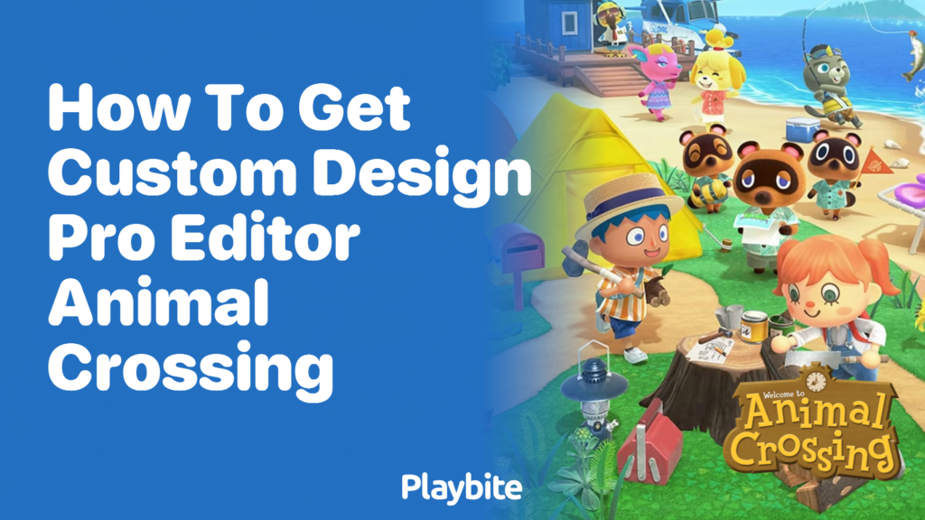 How to get the Custom Design Pro Editor in Animal Crossing Playbite