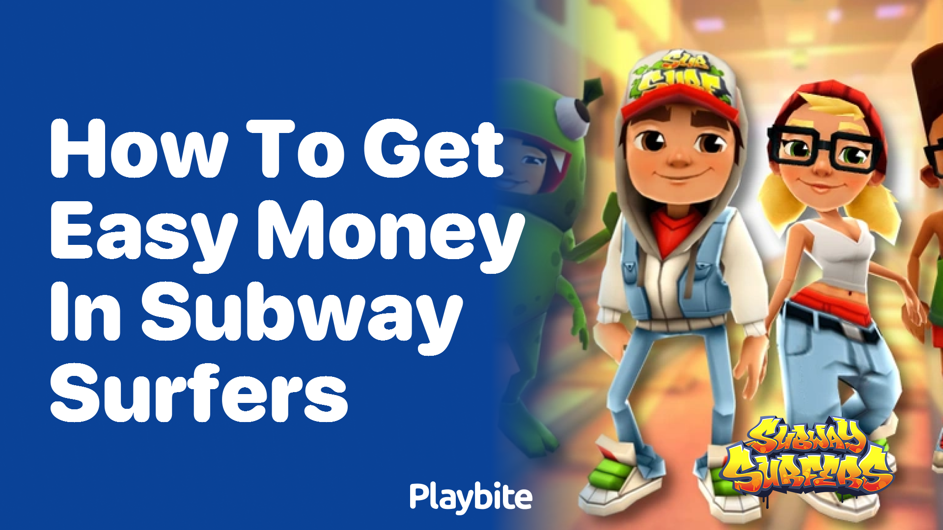 How to Get Easy Money in Subway Surfers