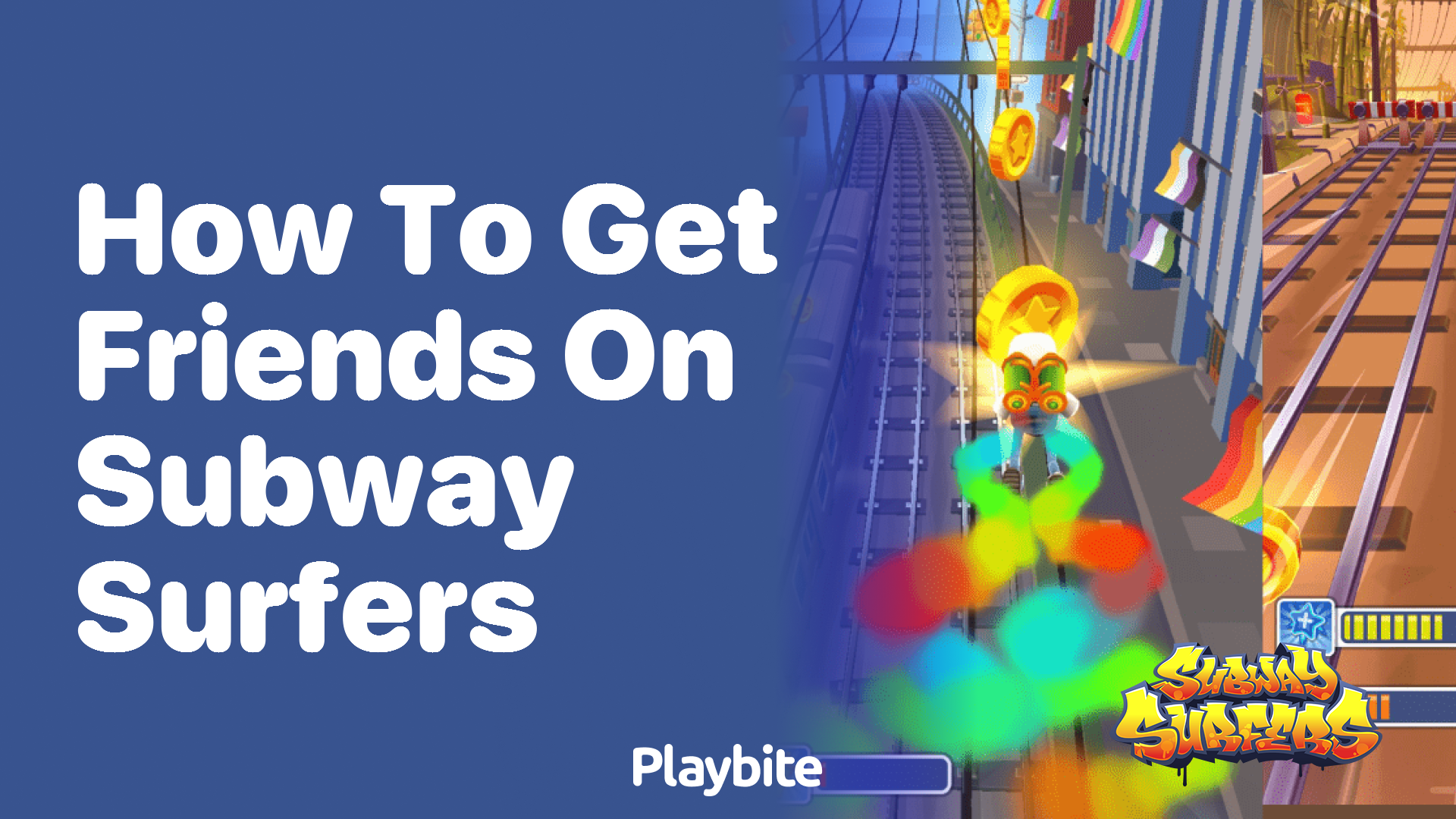 How to get friends on Subway Surfers