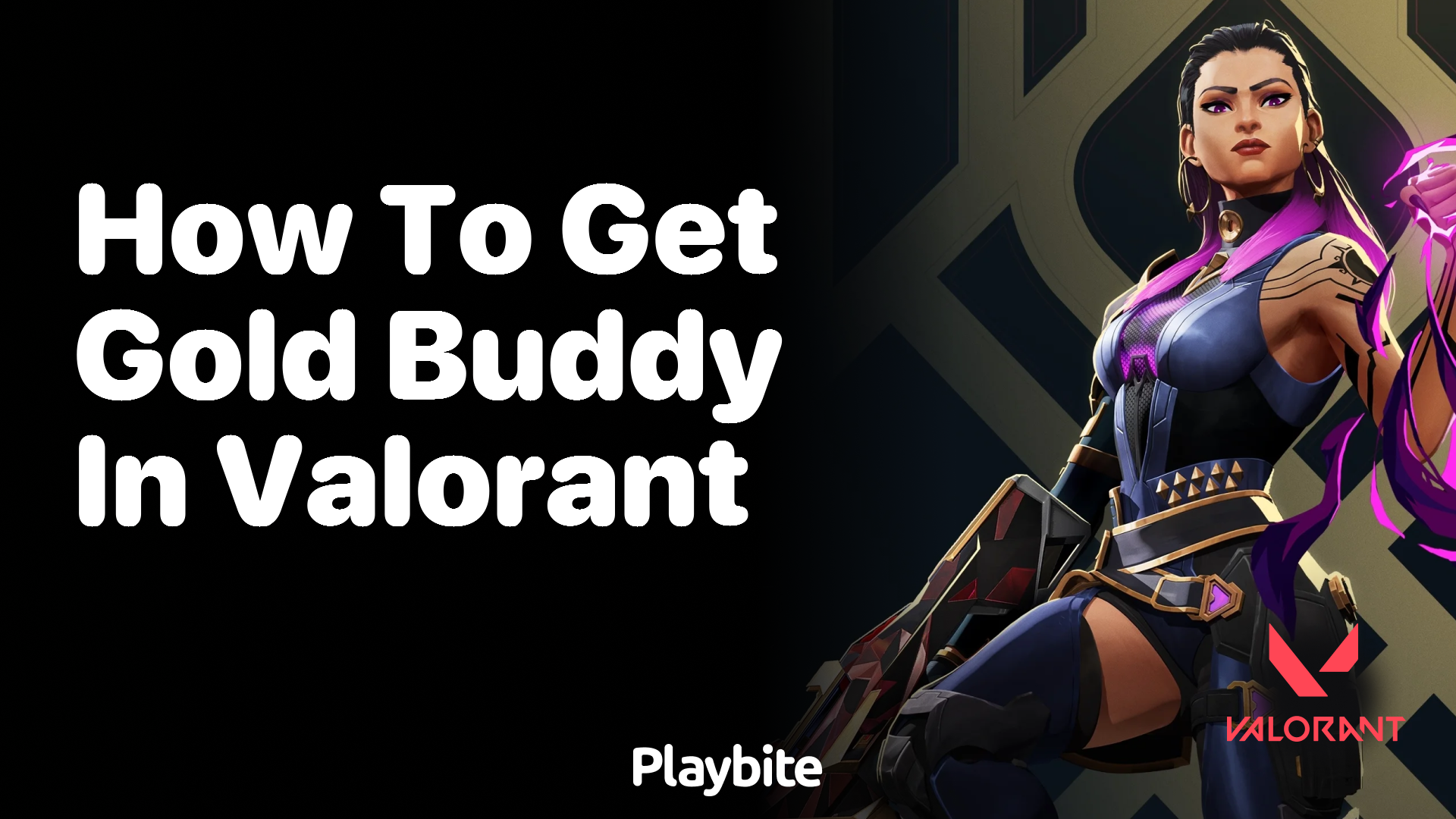 How to get the gold buddy in Valorant