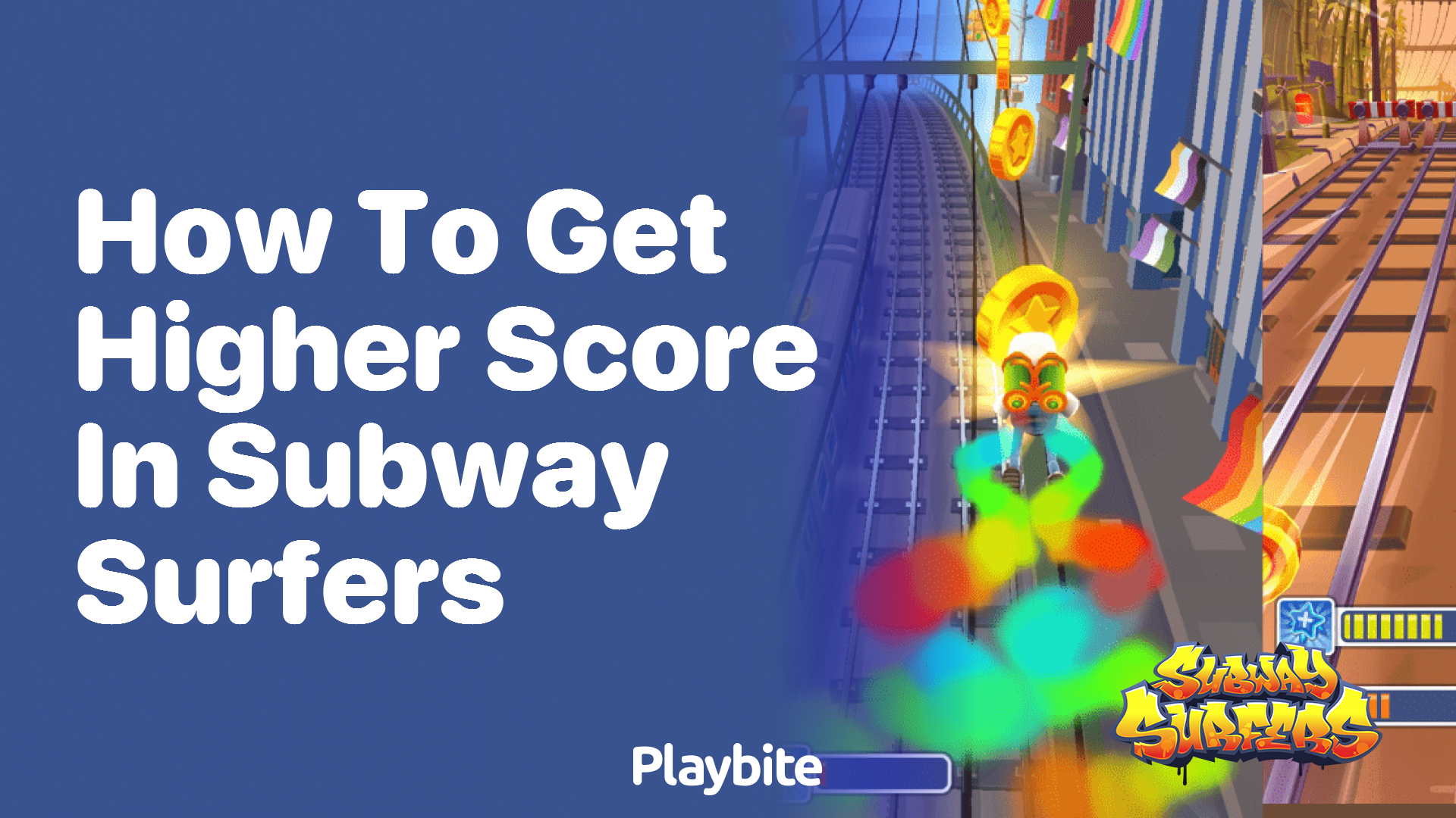 How to get a higher score in Subway Surfers