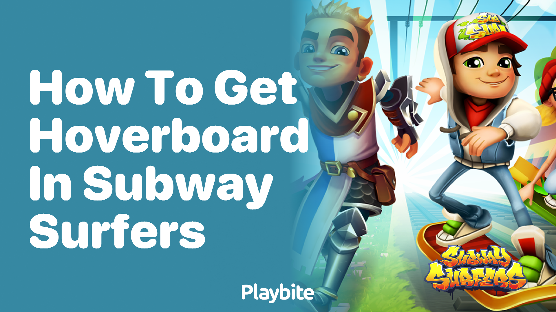 How to Get a Hoverboard in Subway Surfers