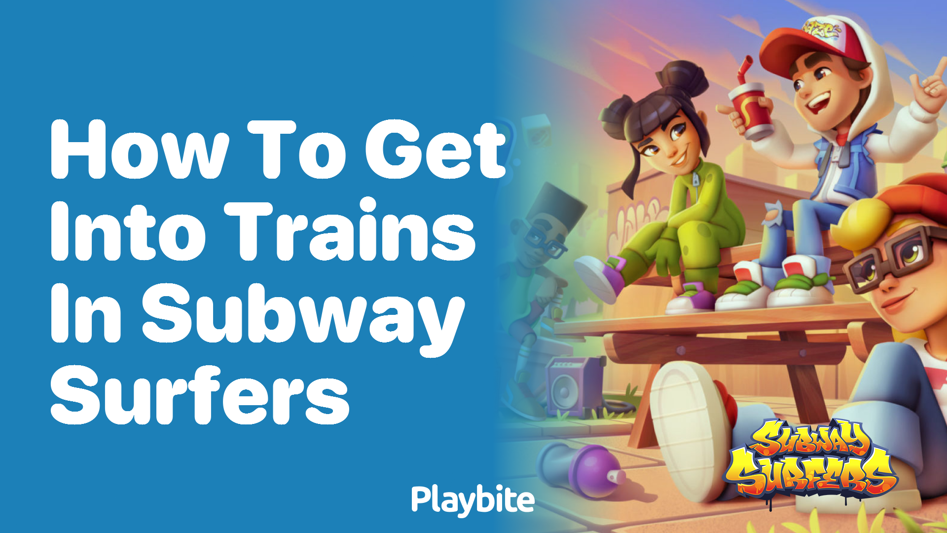 How to get into trains in Subway Surfers