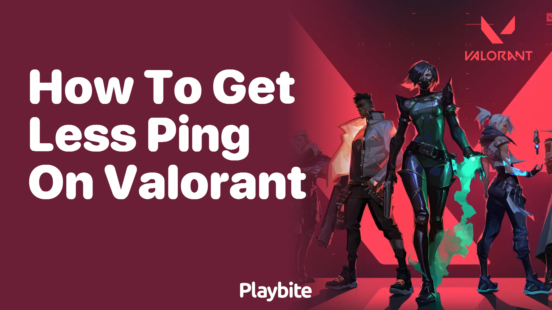 How to get lower ping in Valorant