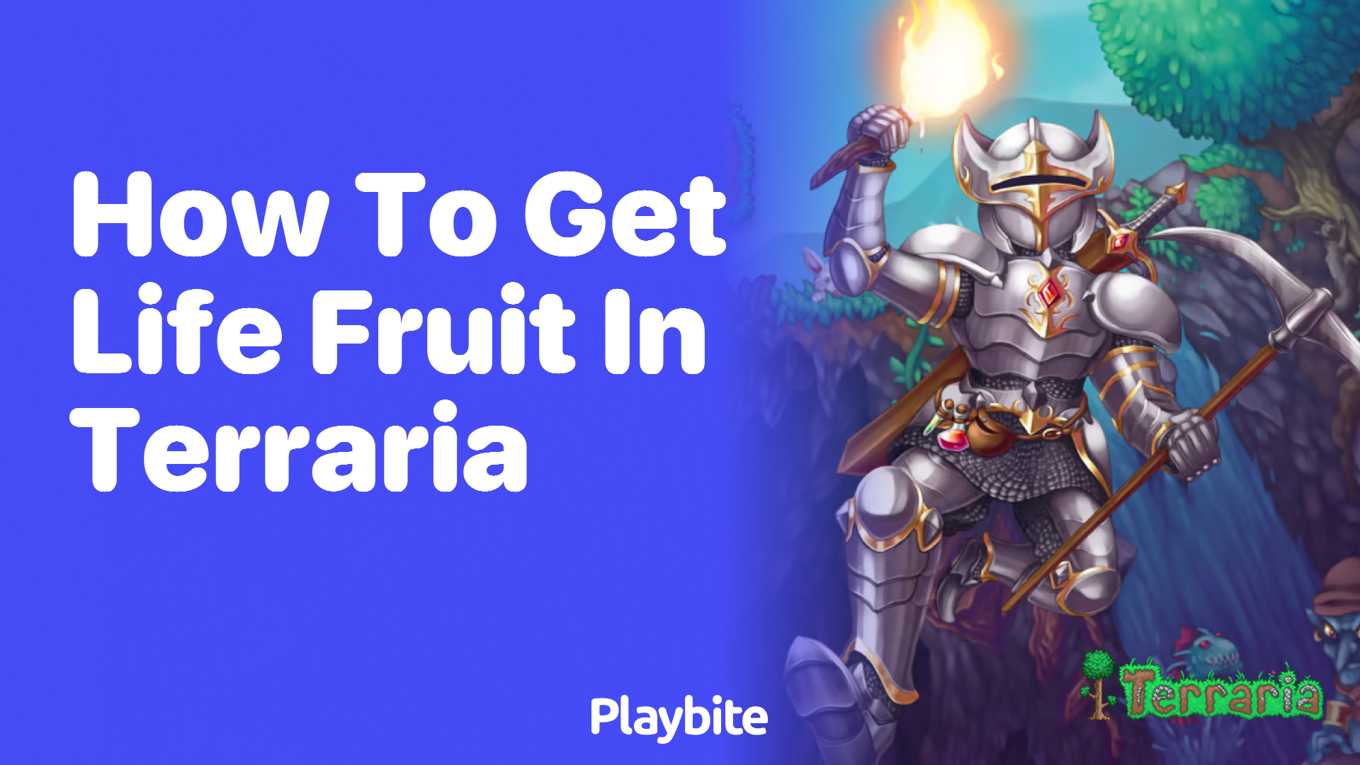 How to get Life Fruit in Terraria