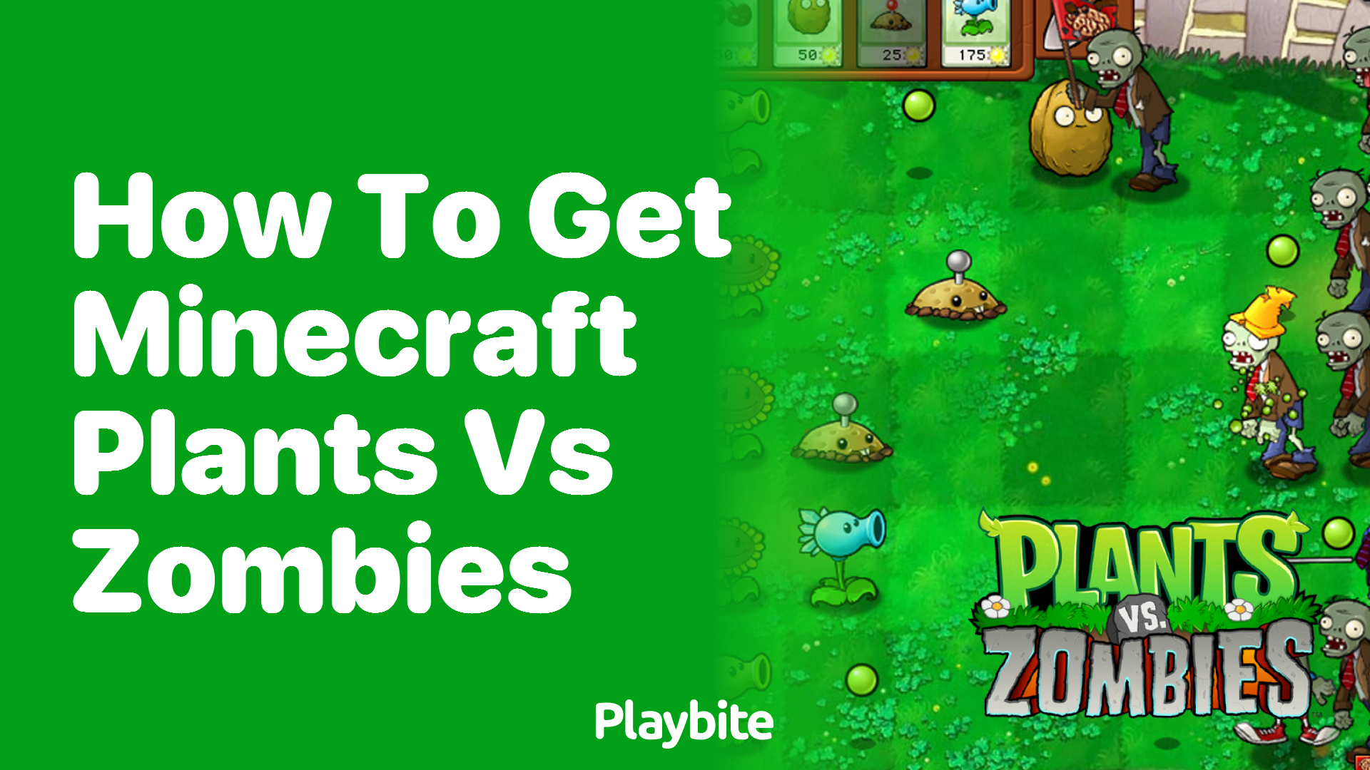 How to get Minecraft Plants vs Zombies