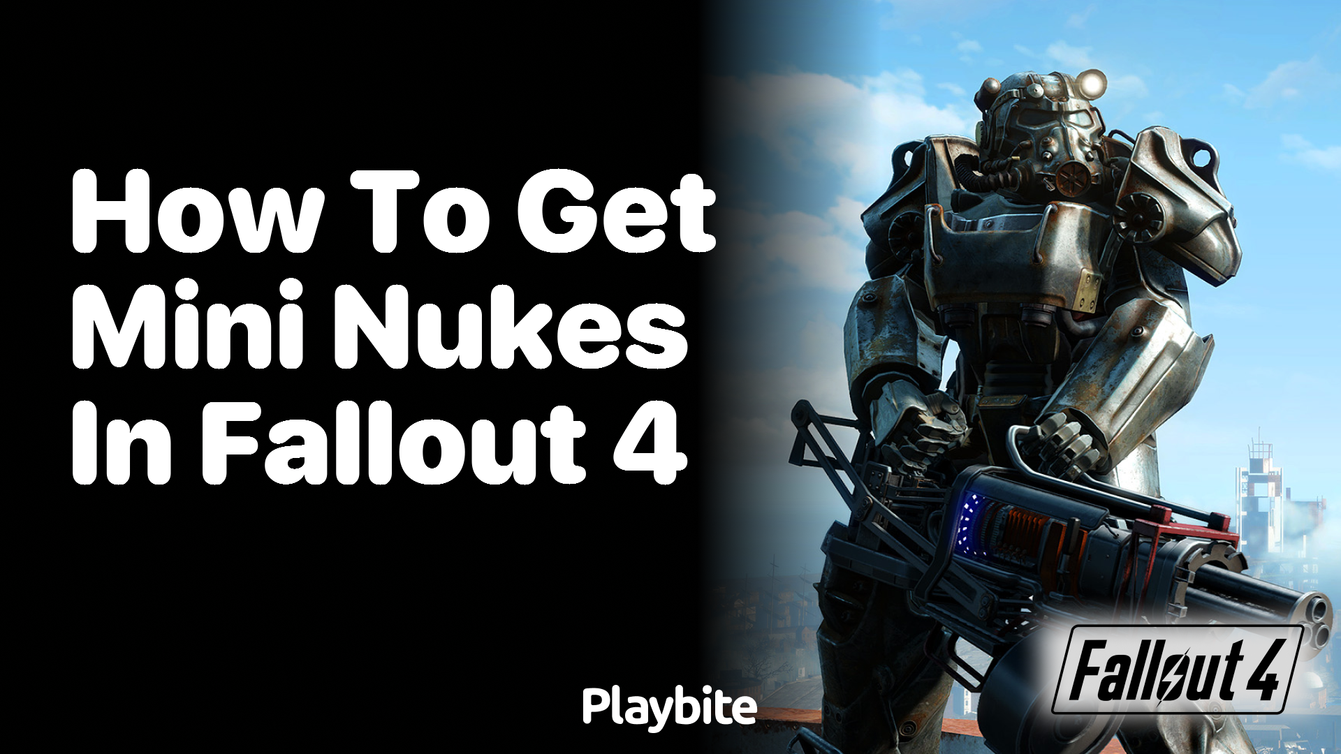 How to get mini nukes in Fallout 4