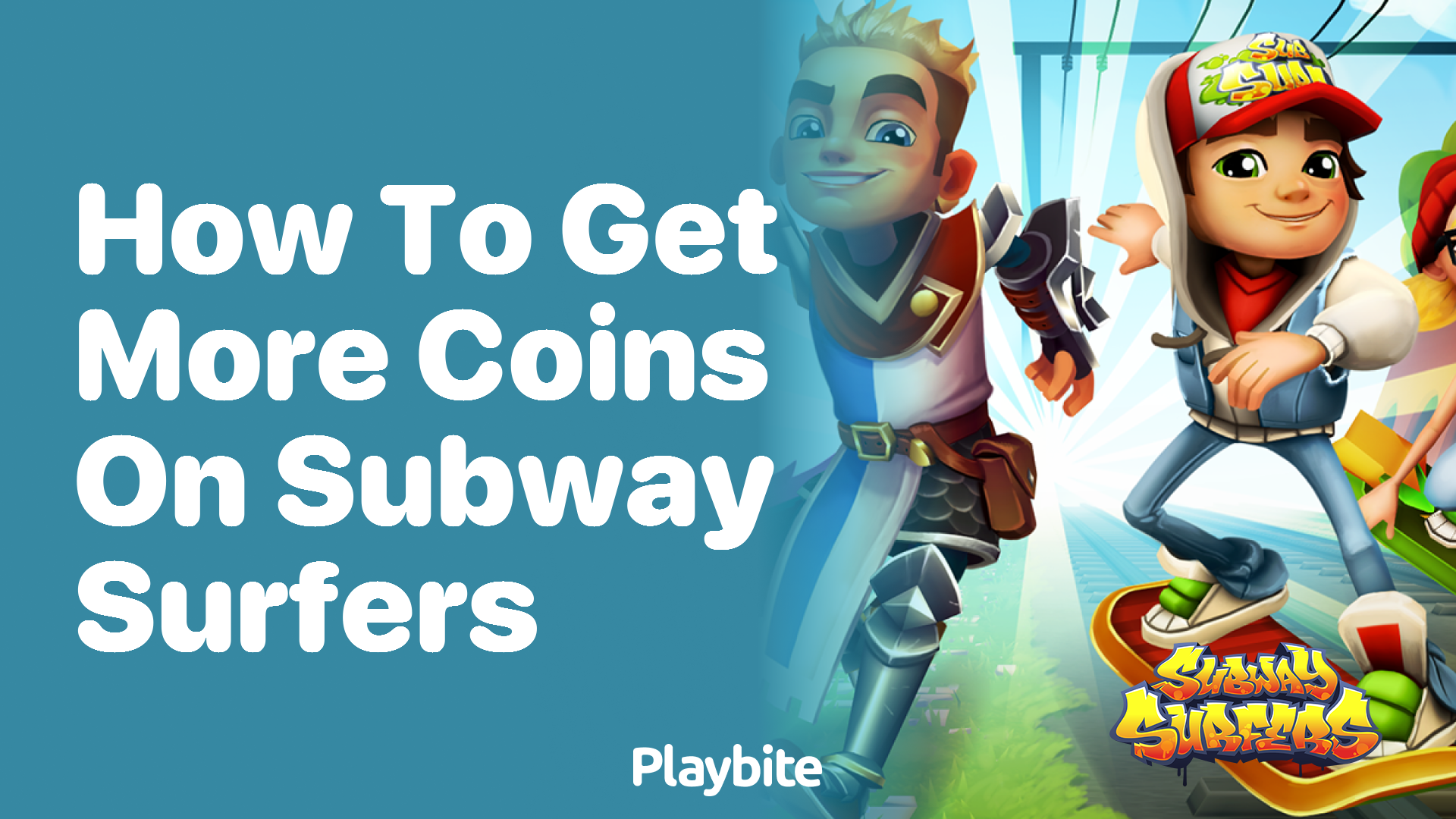 How to get more coins on Subway Surfers?