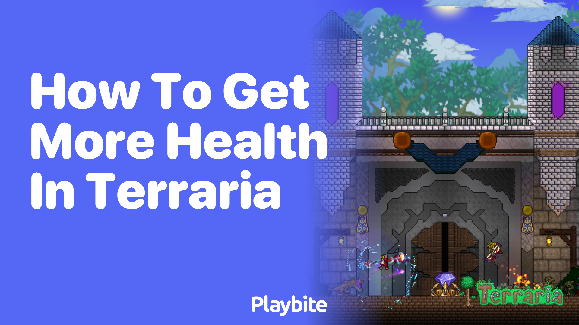 How to Get More Health in Terraria