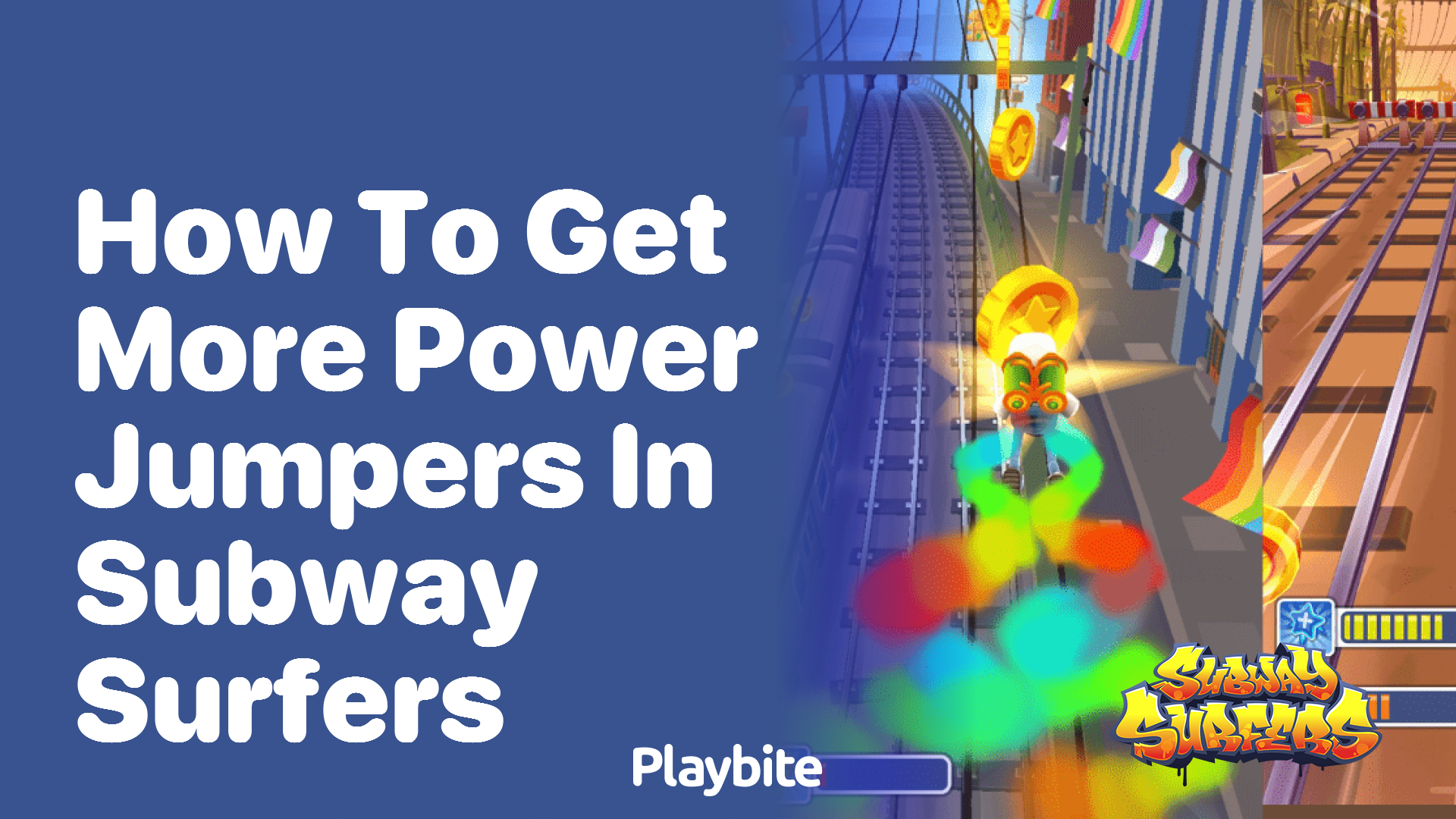 How to Get More Power Jumpers in Subway Surfers