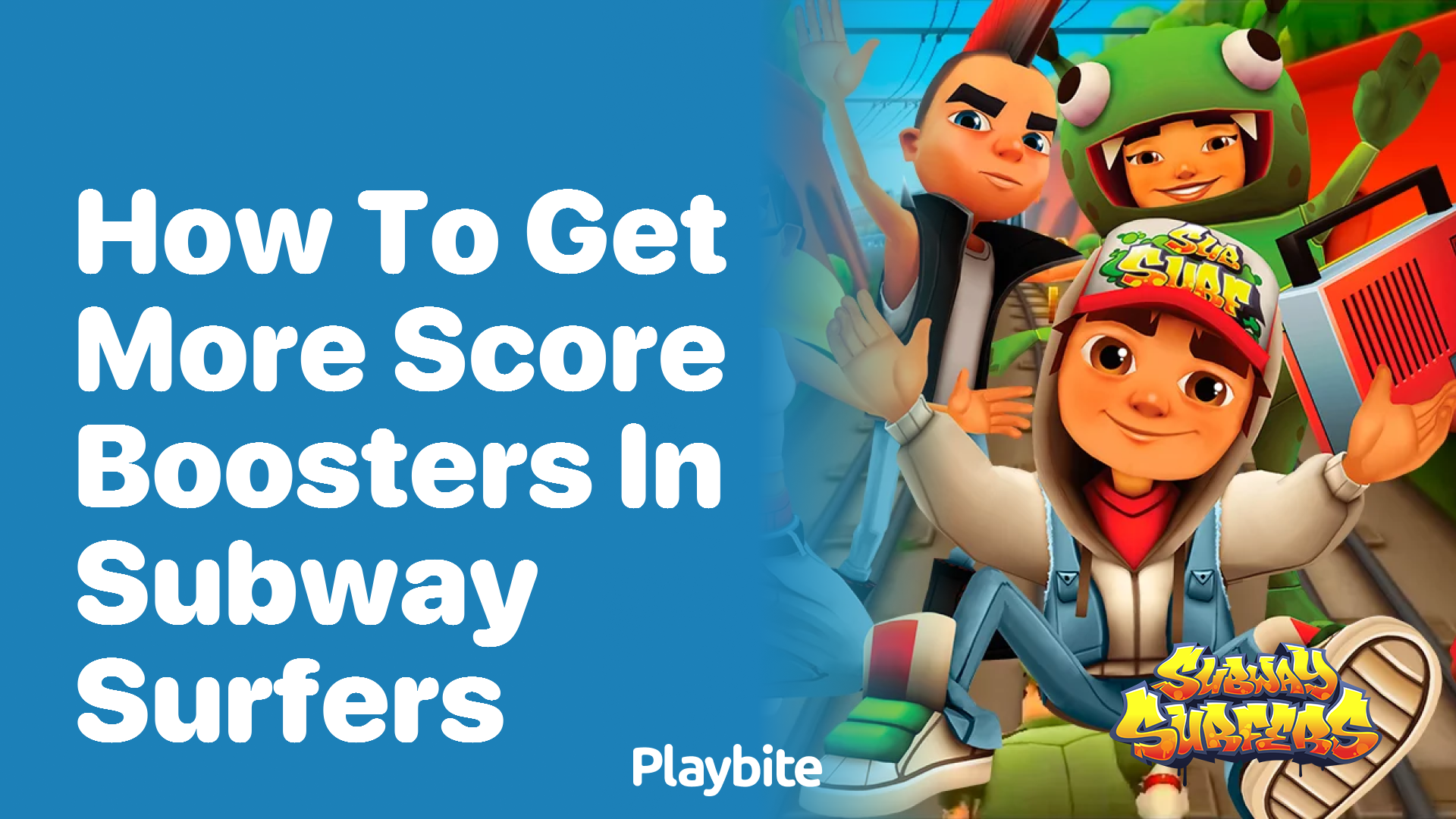 How to Get More Score Boosters in Subway Surfers