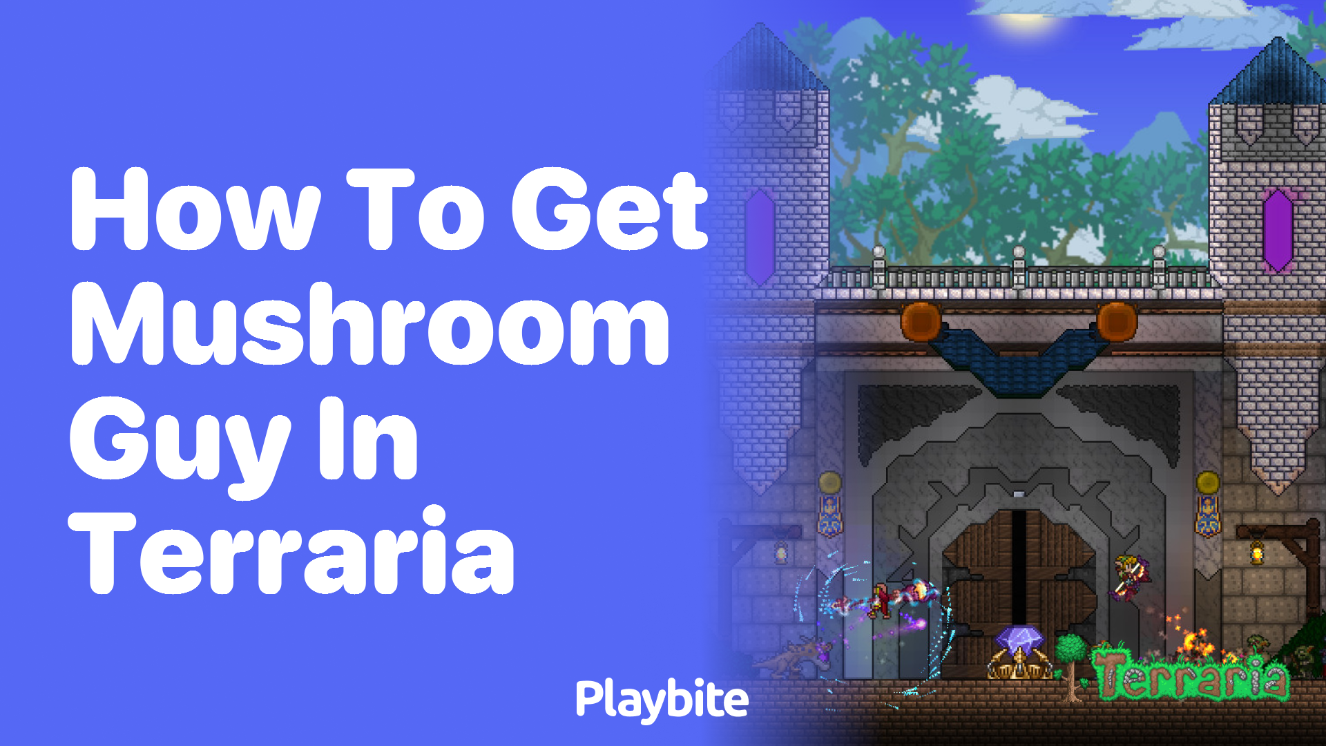 How to get the Mushroom Guy in Terraria