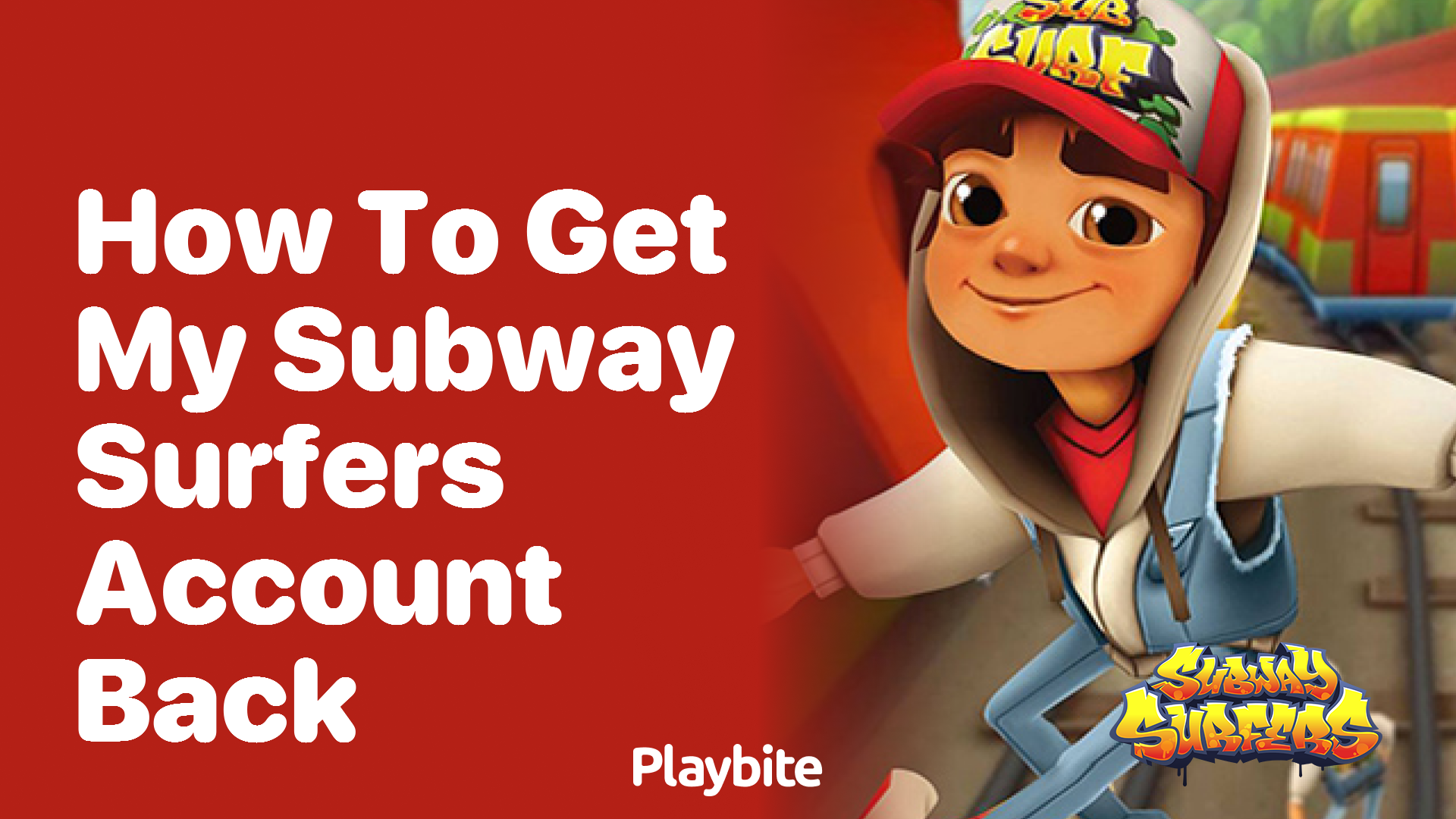 How to get my Subway Surfers account back