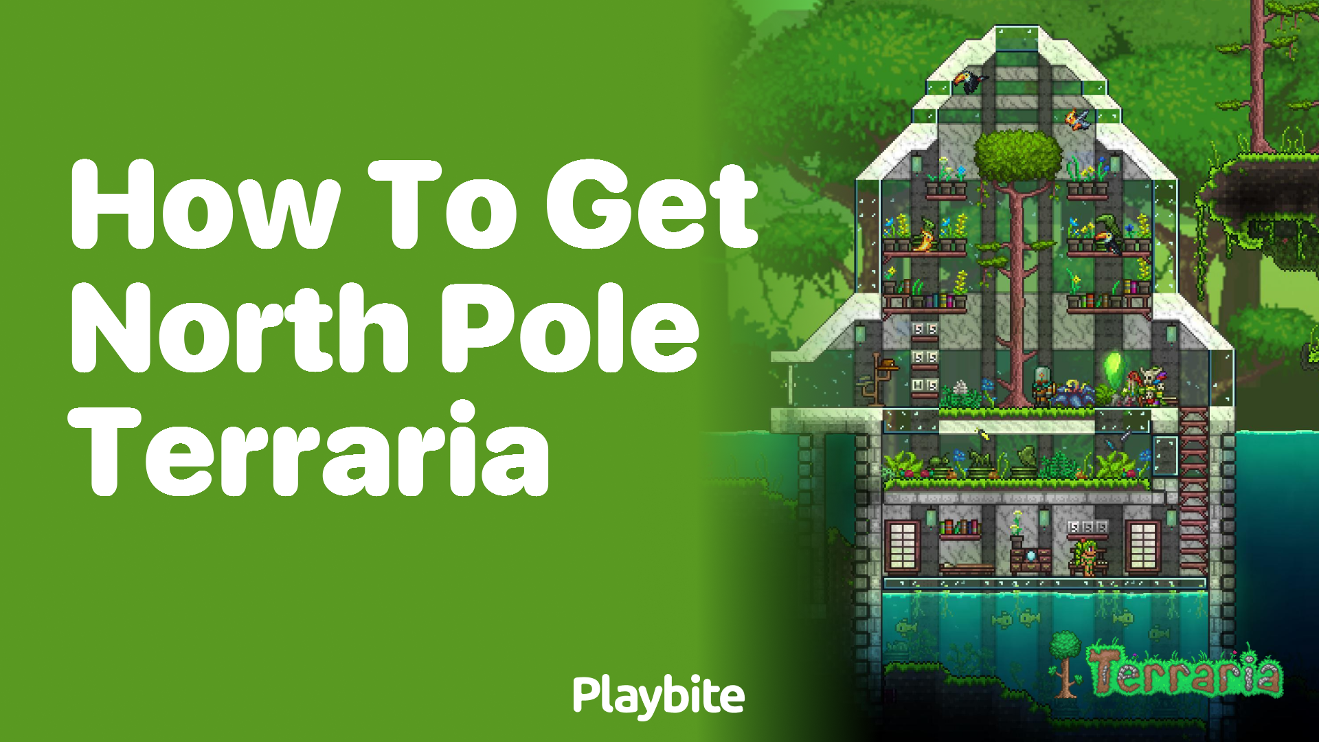 How to Get the North Pole in Terraria