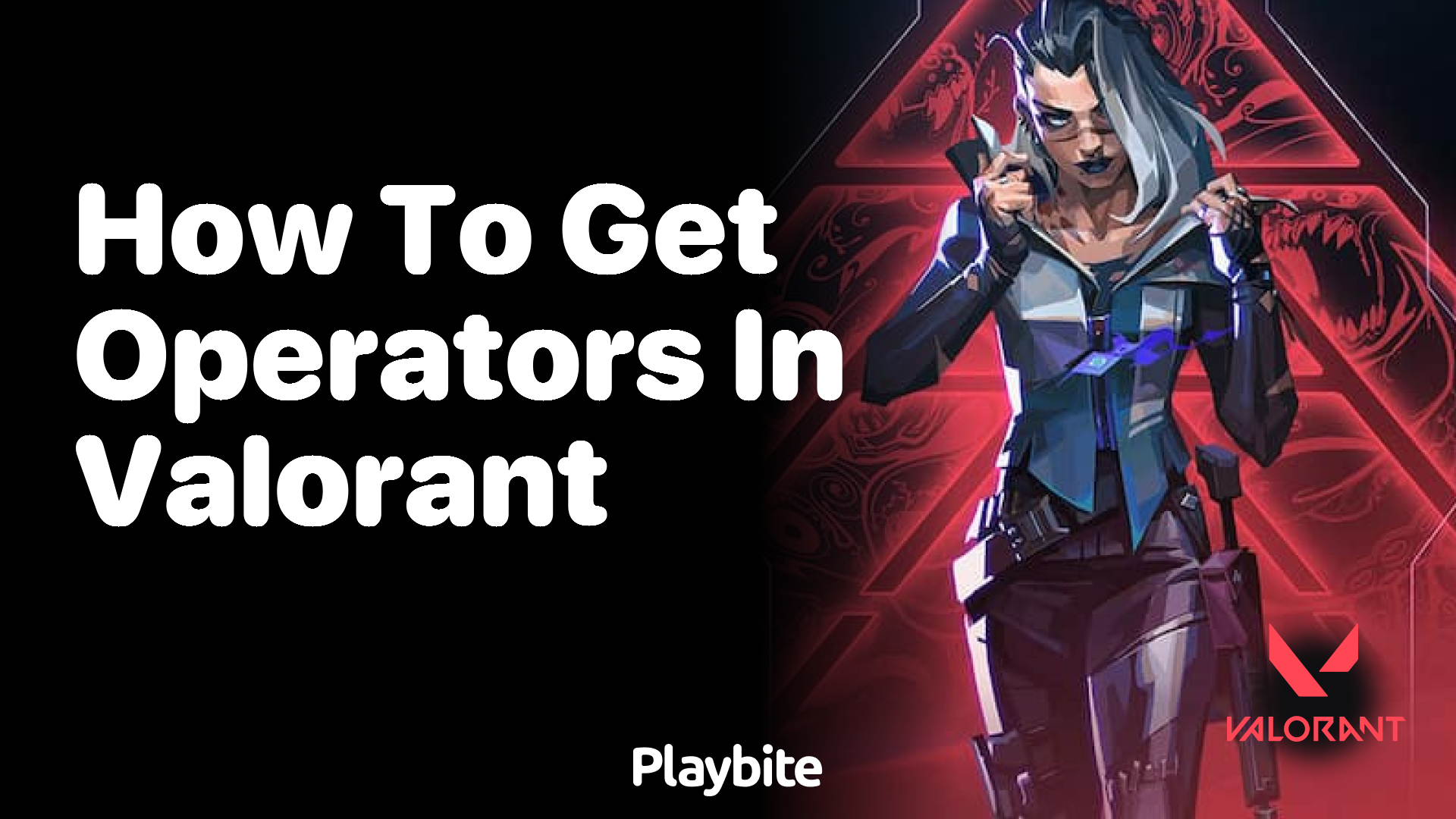 How to get operators in Valorant