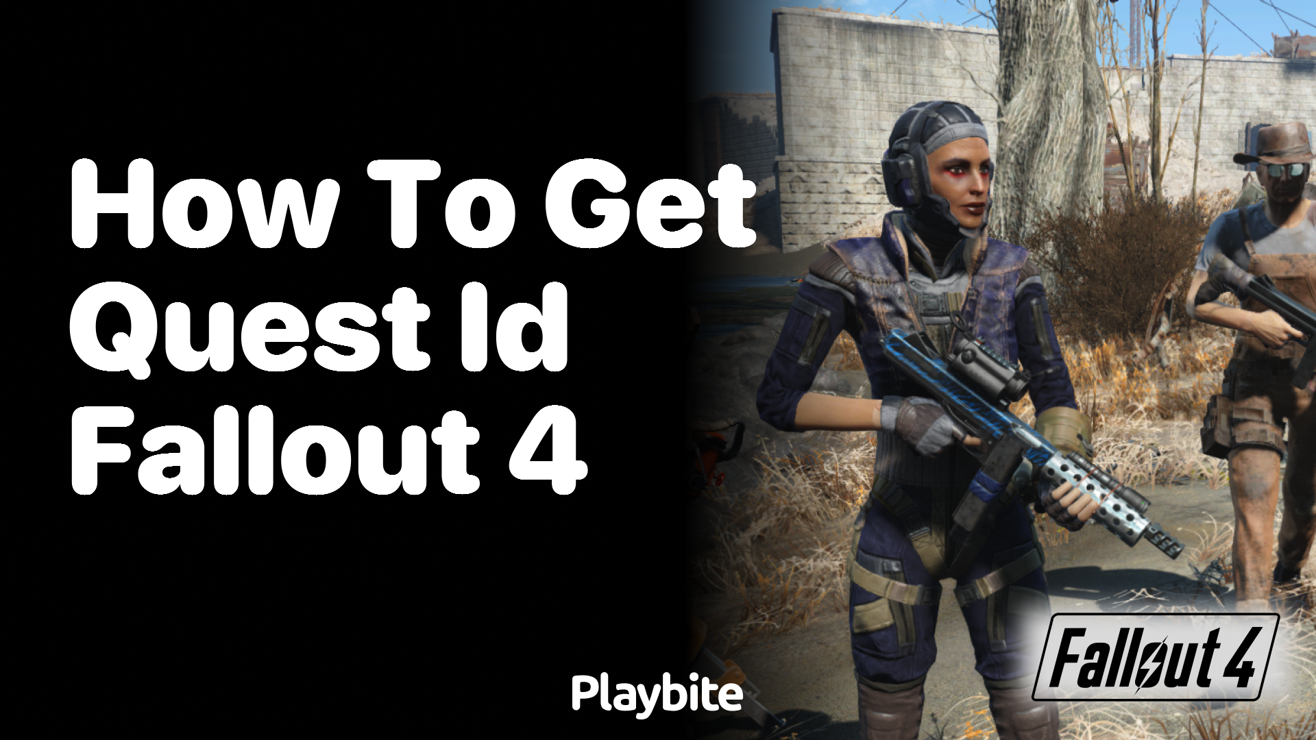 How to get Quest ID in Fallout 4