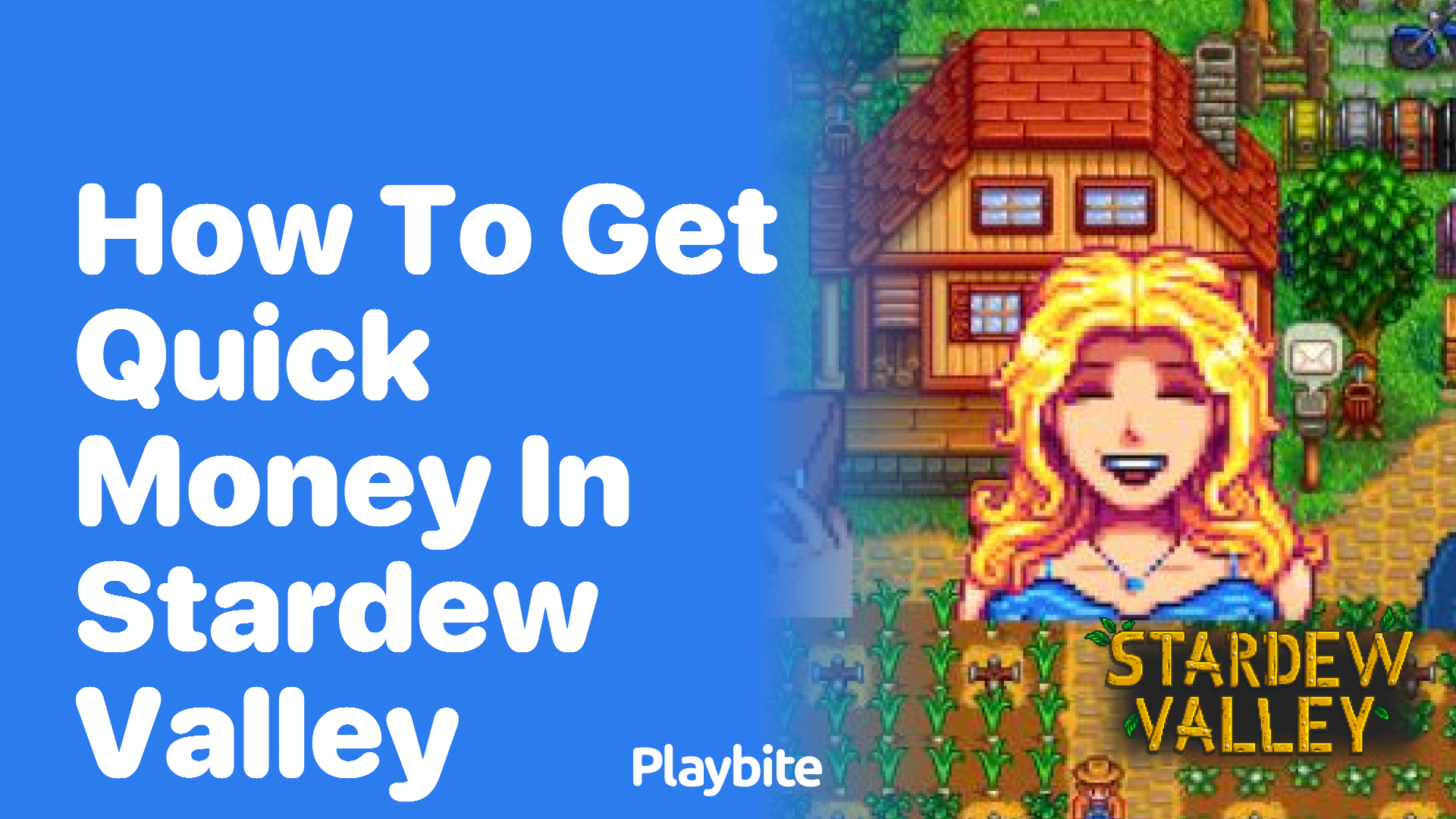 How to get quick money in Stardew Valley