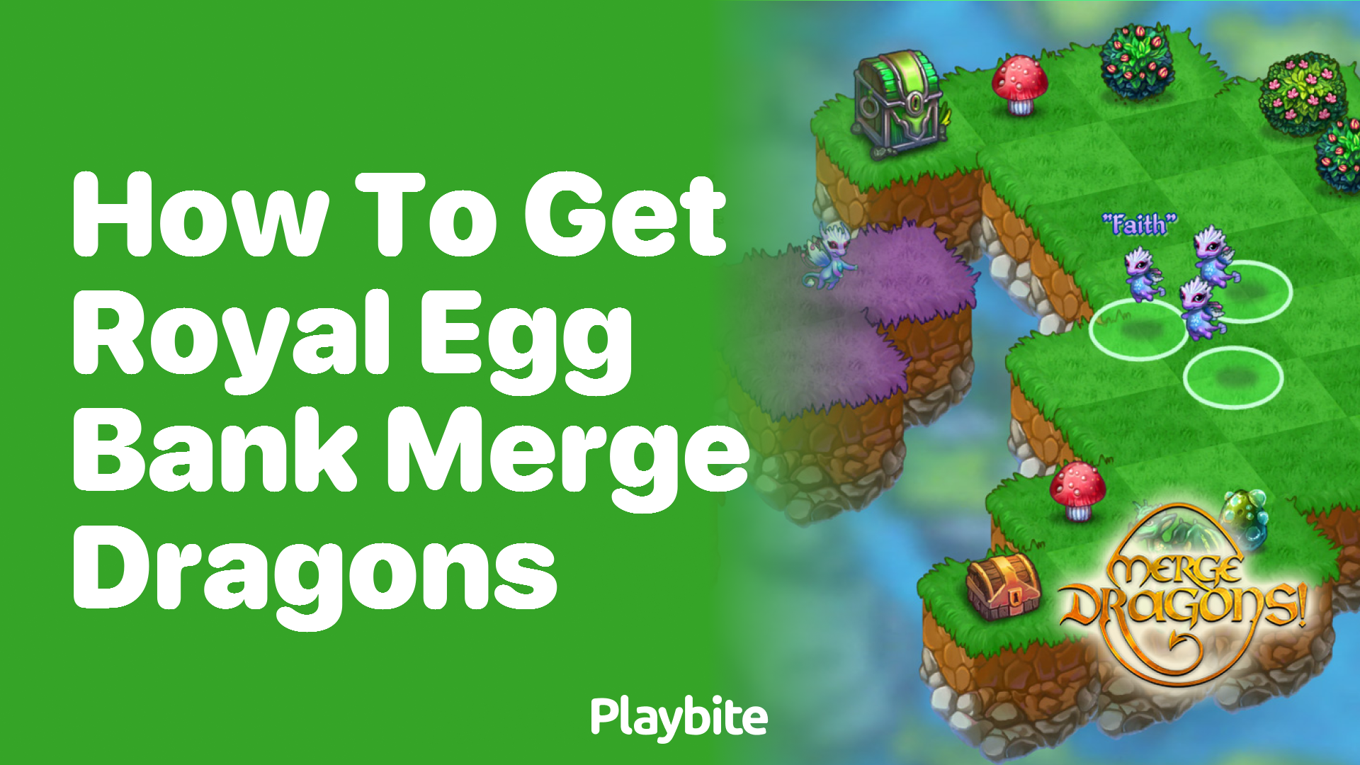 How to get the Royal Egg Bank in Merge Dragons