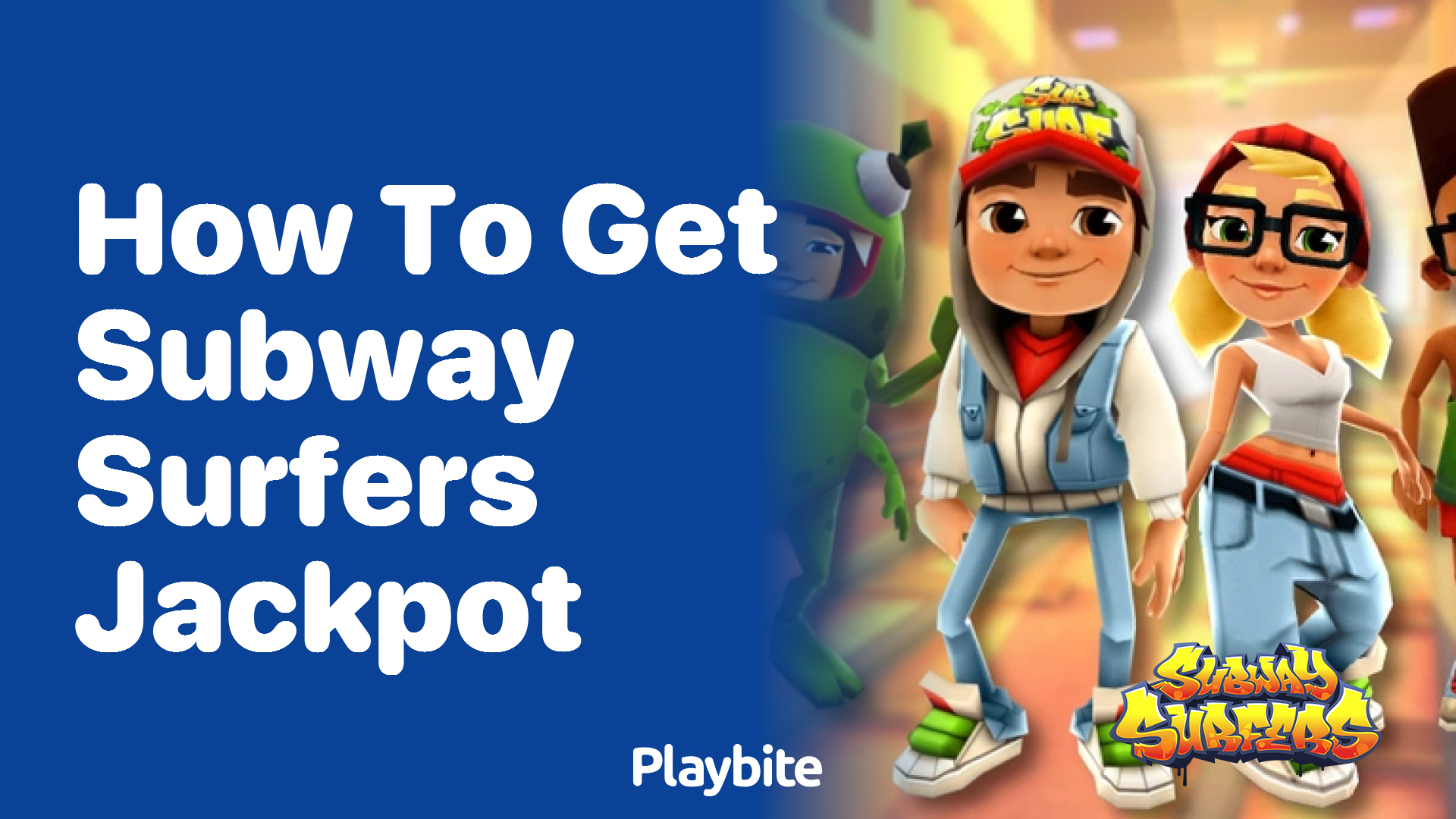 How to Get Subway Surfers Jackpot