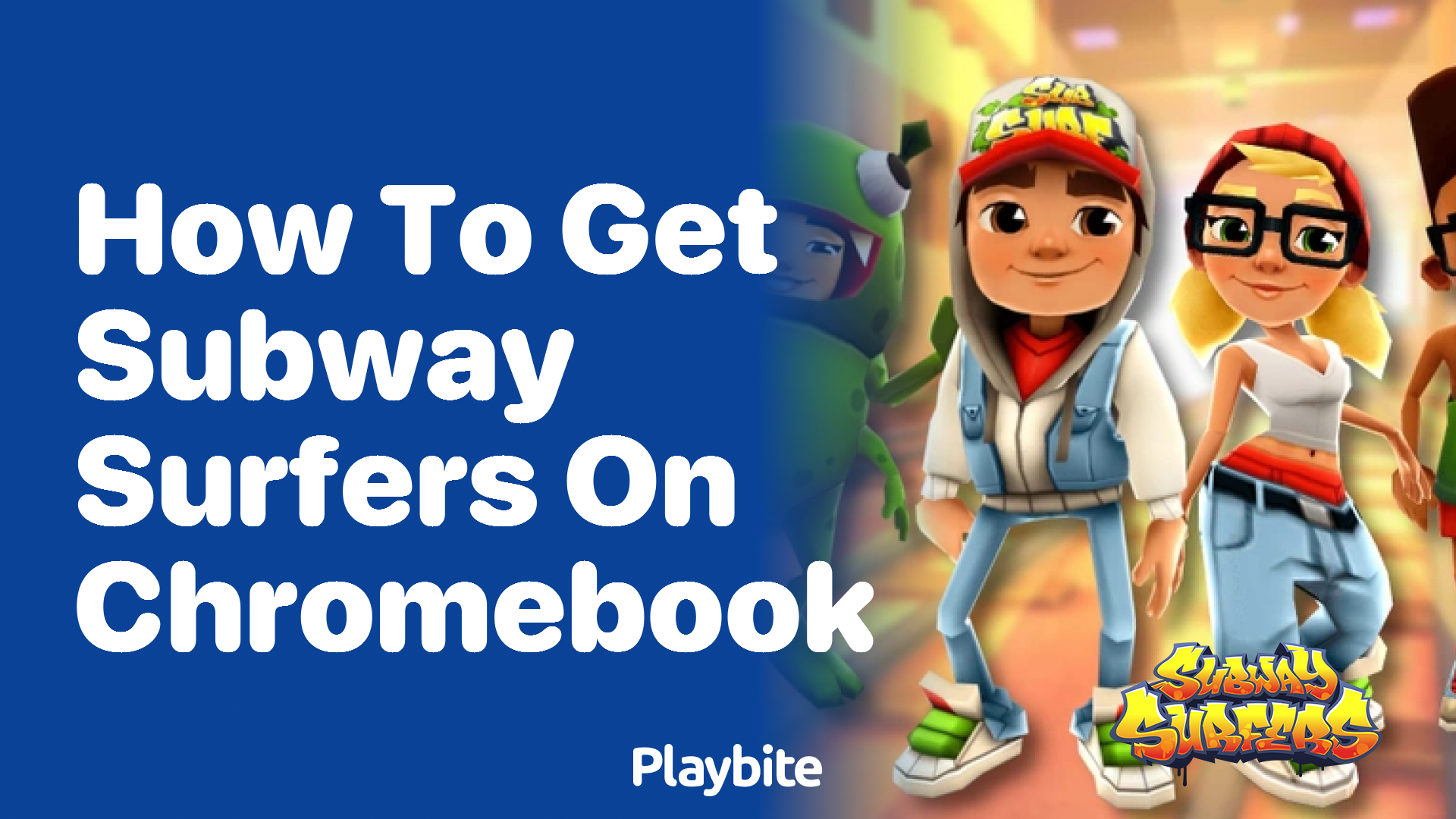 How to get Subway Surfers on a Chromebook