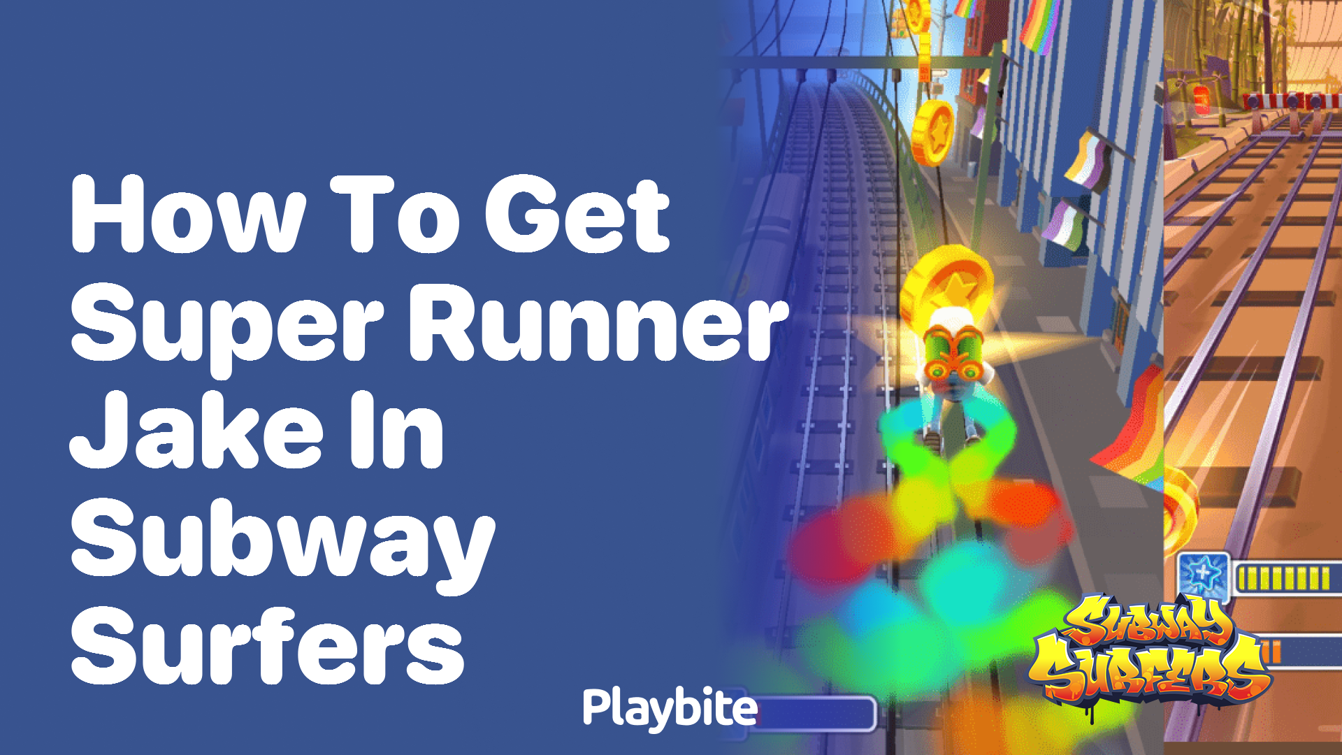 How to get super runner Jake in Subway Surfers?