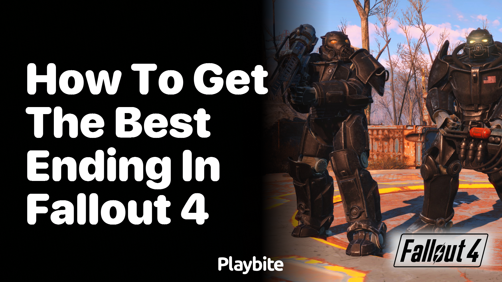 How to Get the Best Ending in Fallout 4