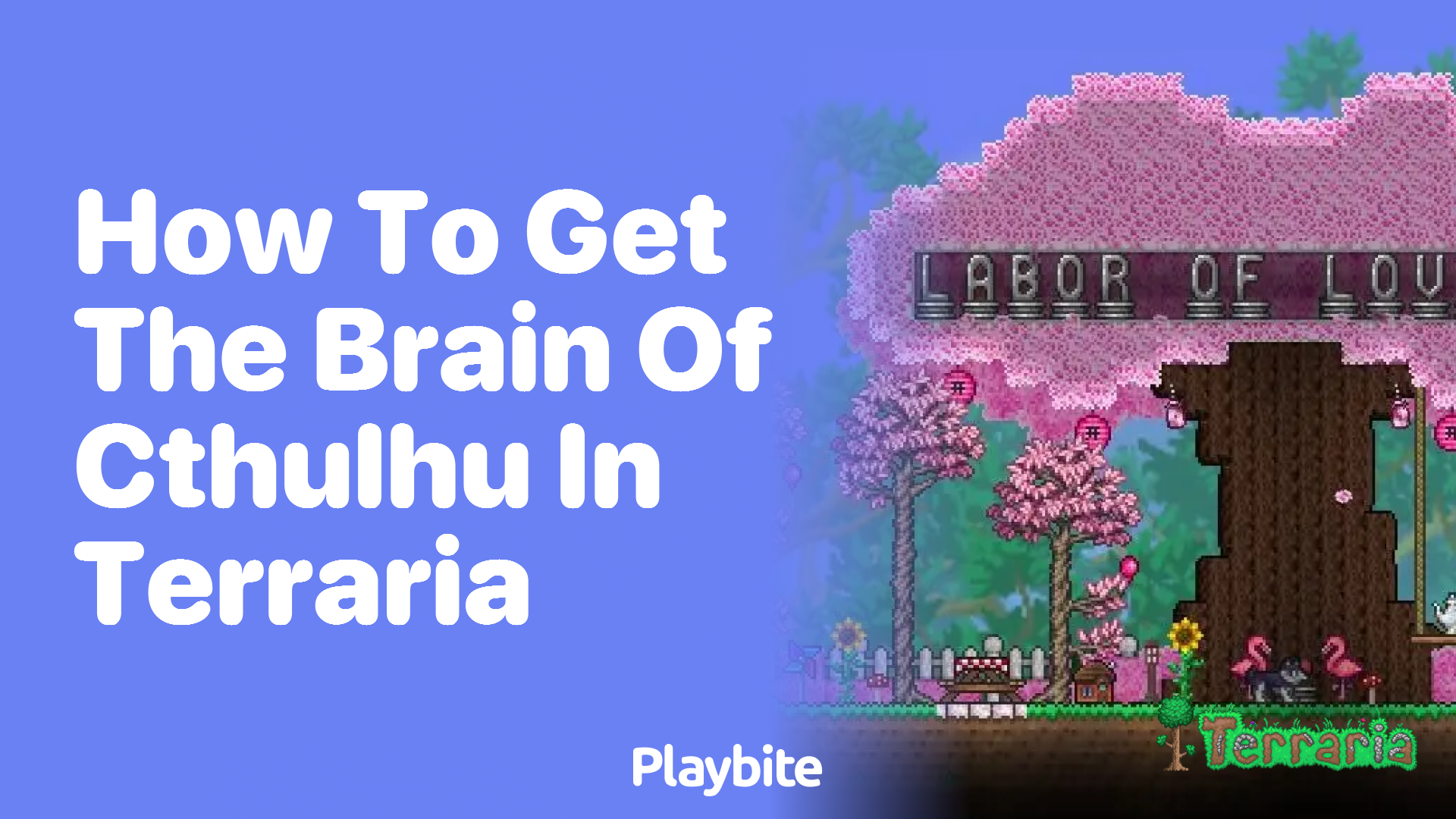 How to get the Brain of Cthulhu in Terraria