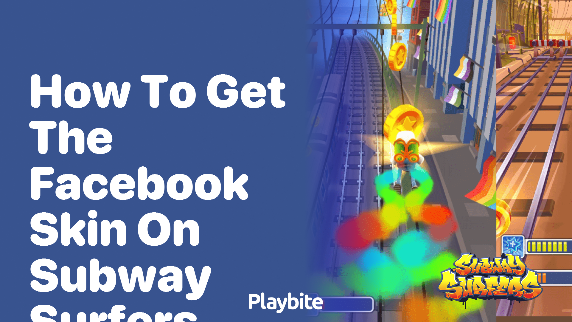 How to get the Facebook Skin on Subway Surfers